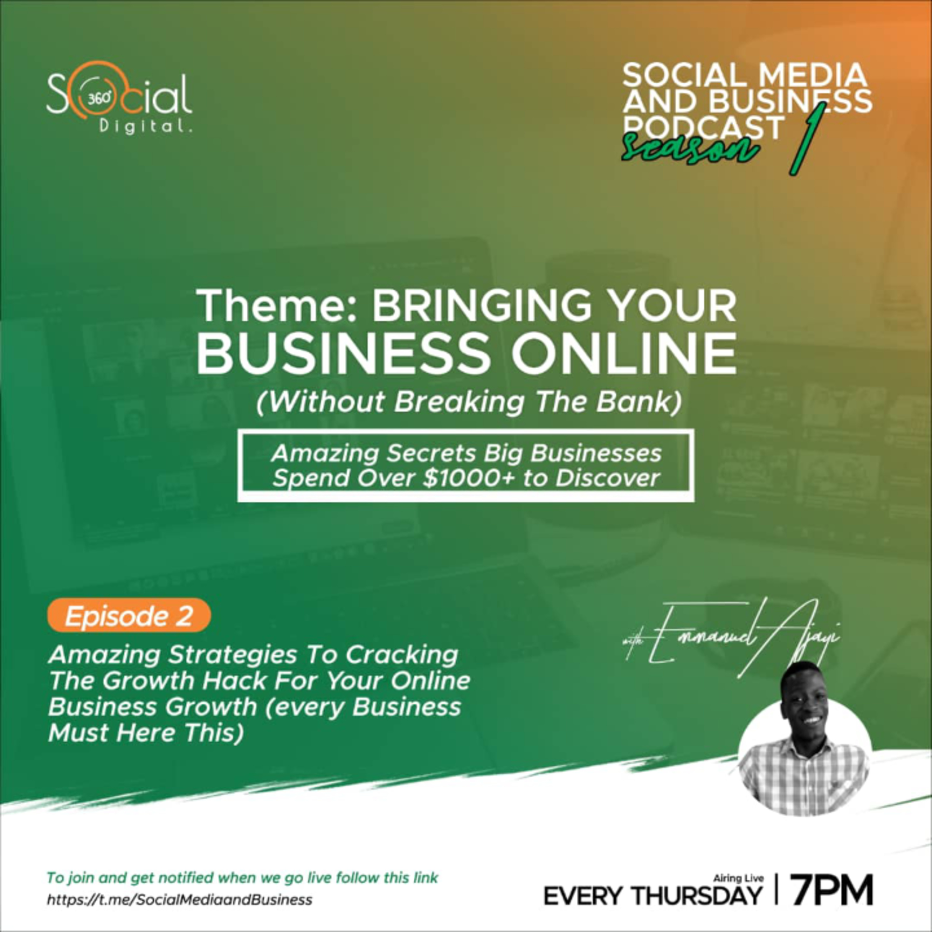 Social Media And Business Podcast W/Ajayi Emmanuel