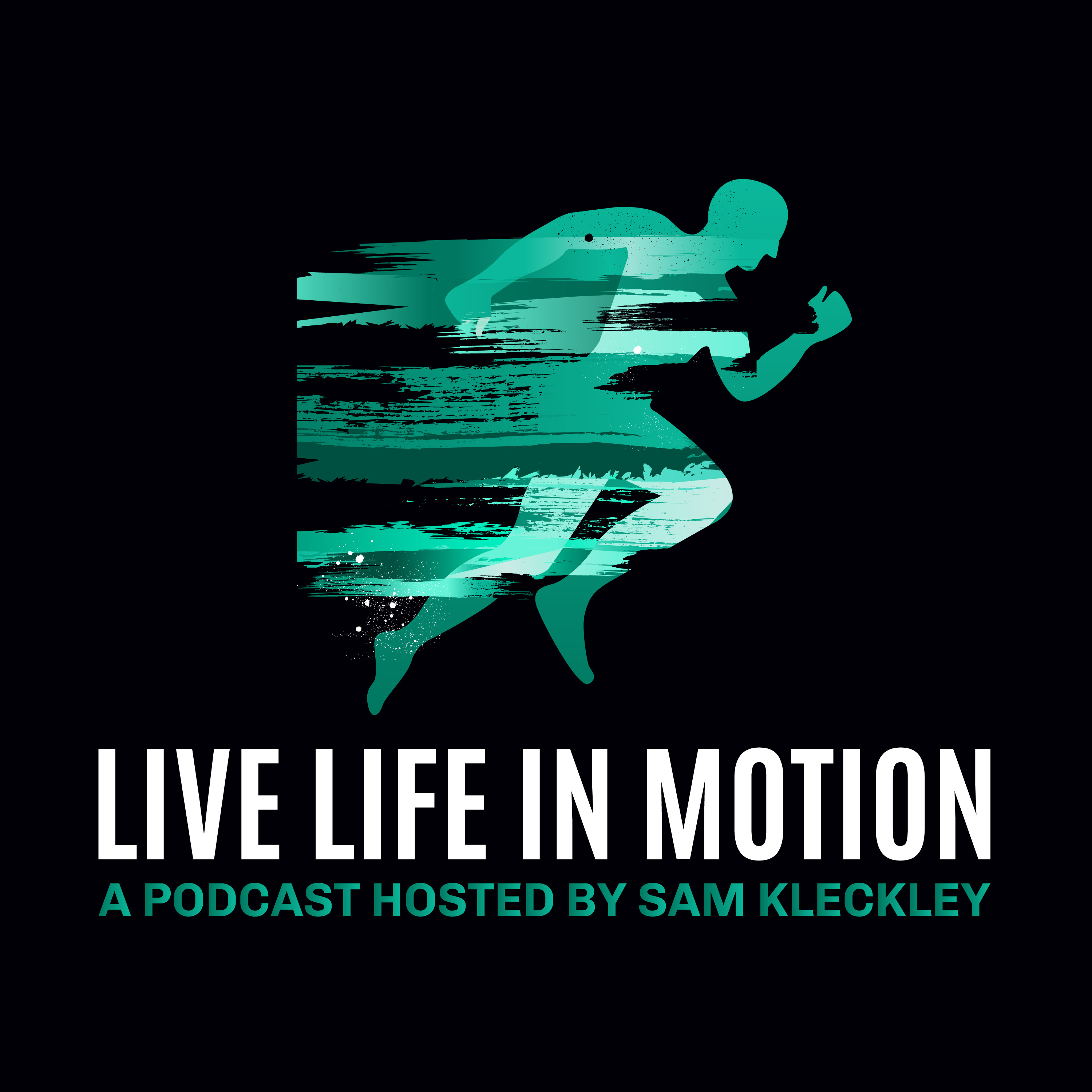 Live Life in Motion