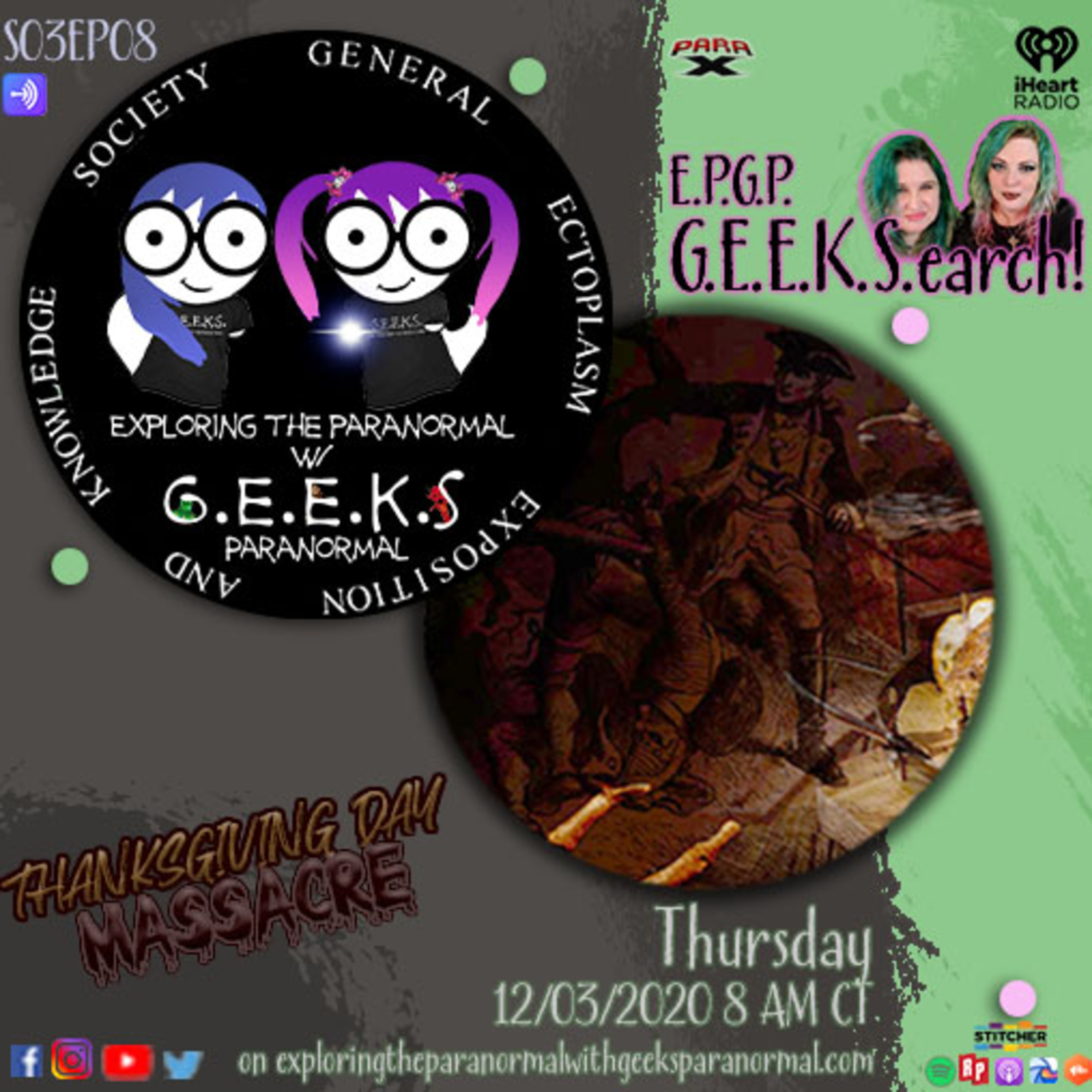 S03 EP08 *RERUN* G.E.E.K.S.earch - Thanksgiving Day Massacre