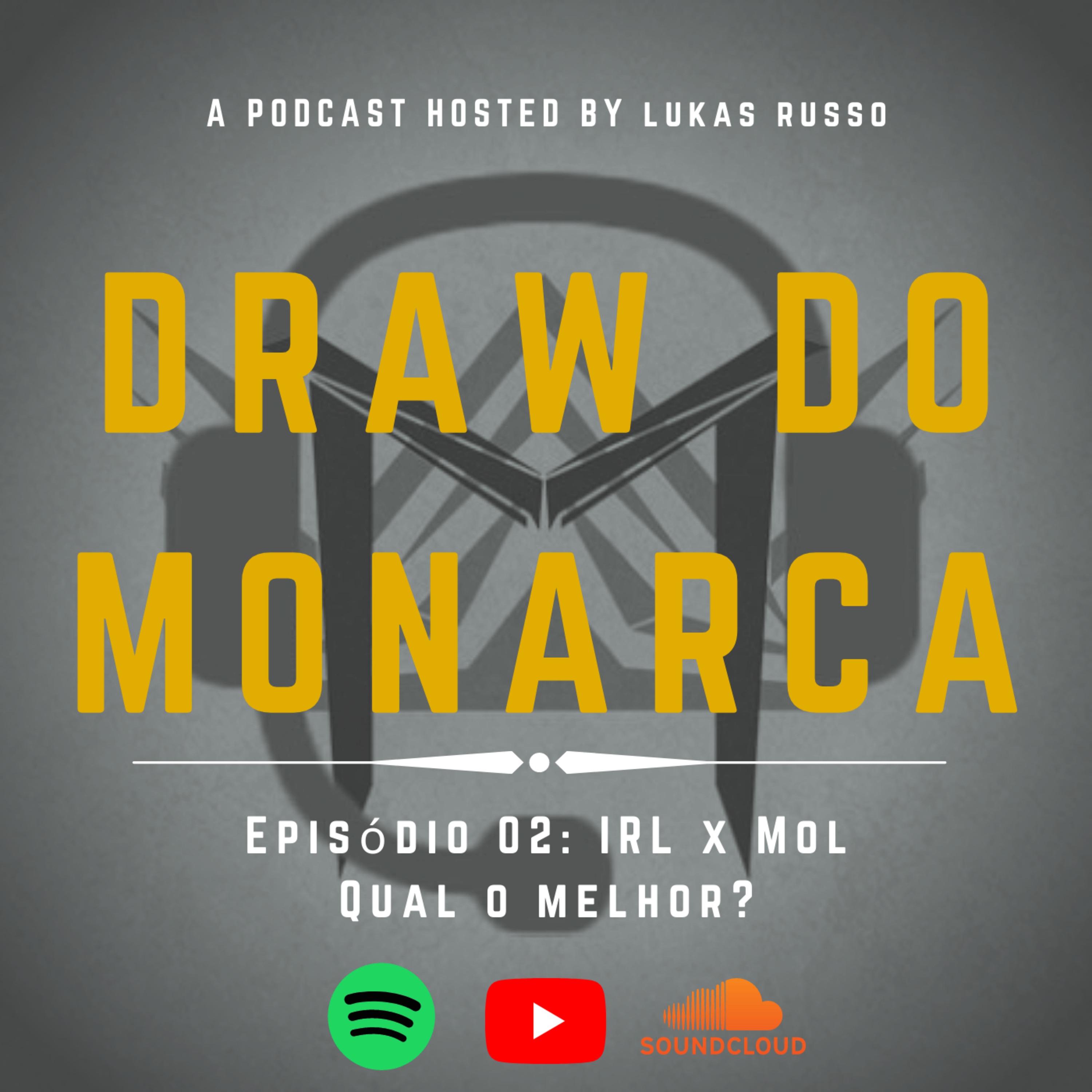 Draw do Monarca