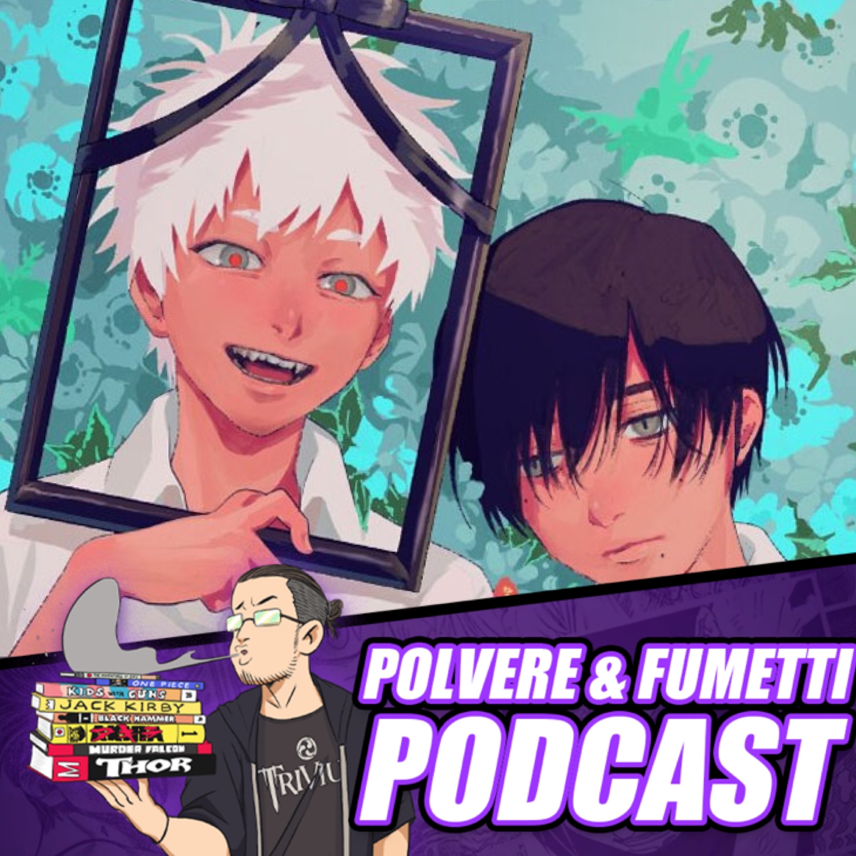Polvere & Fumetti PODCAST