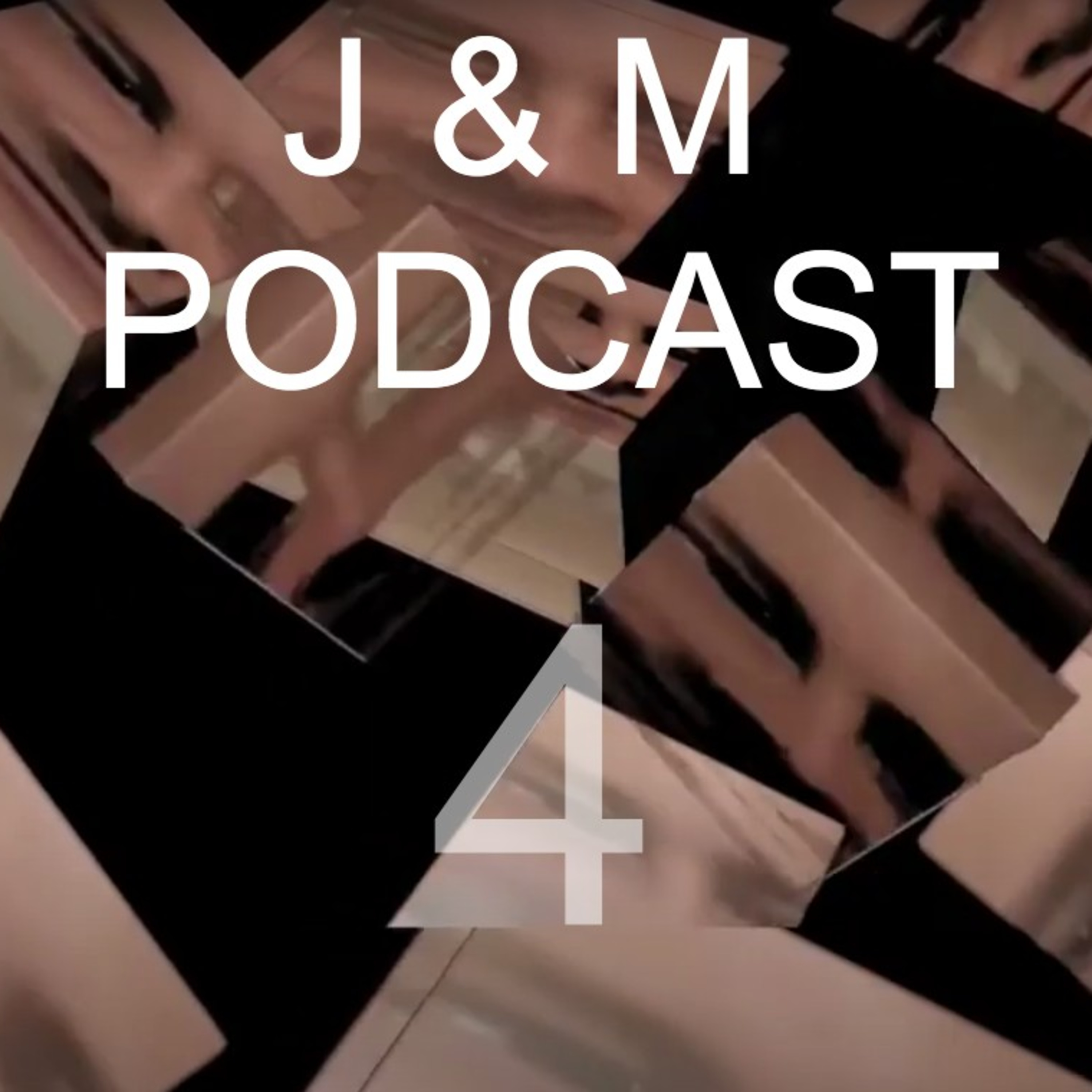 J&M PODCAST