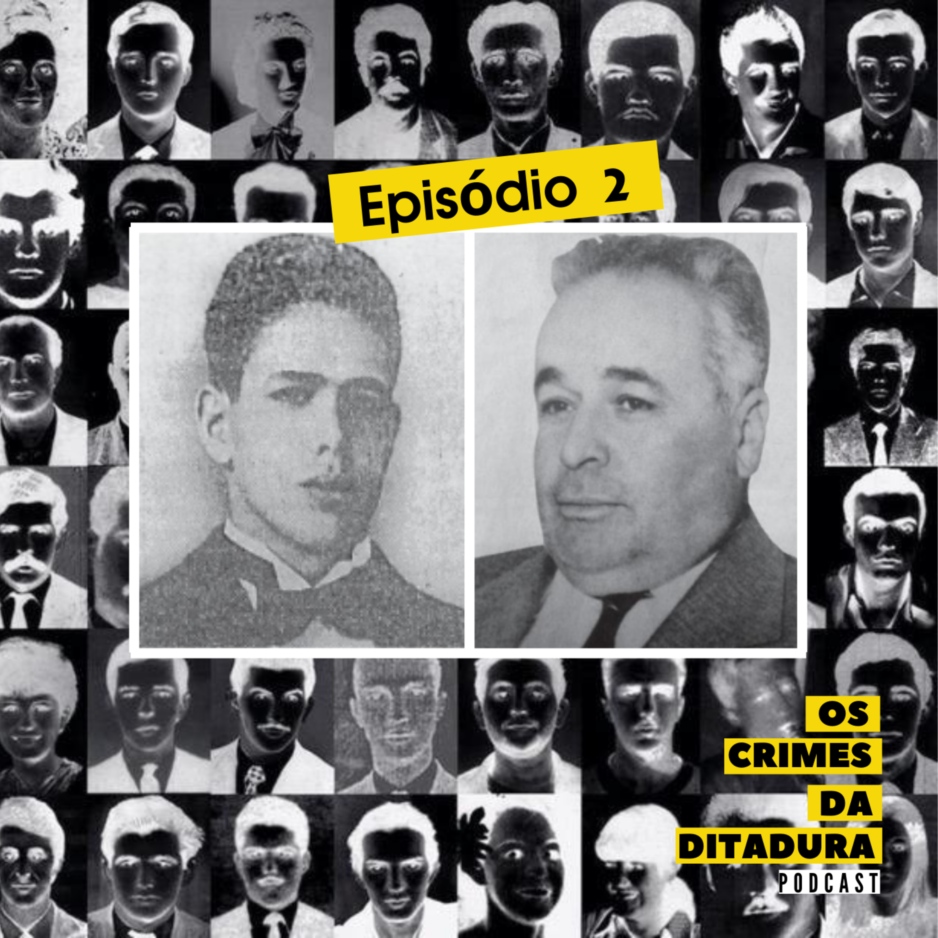 Os Crimes da Ditadura | Podcast