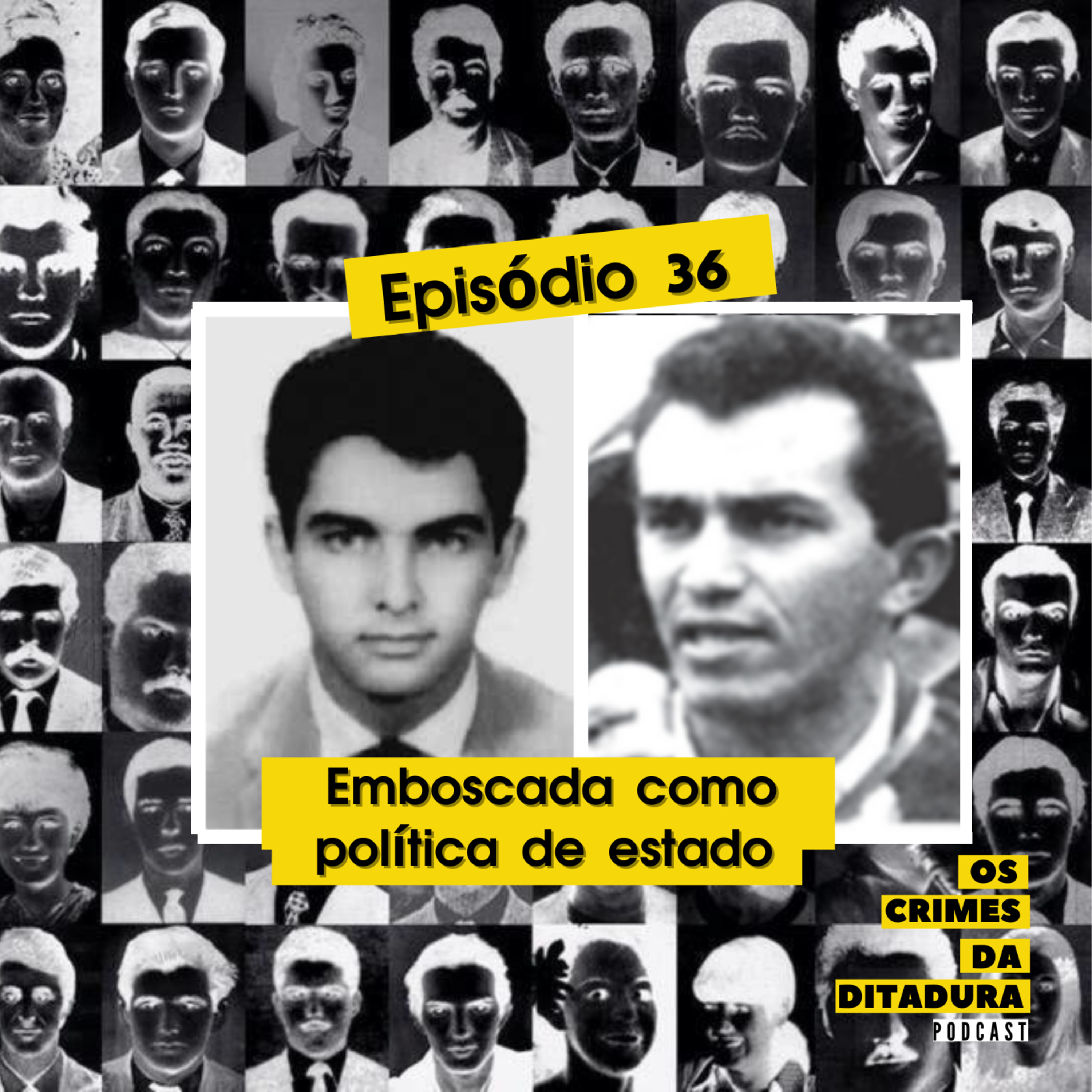 Os Crimes da Ditadura | Podcast