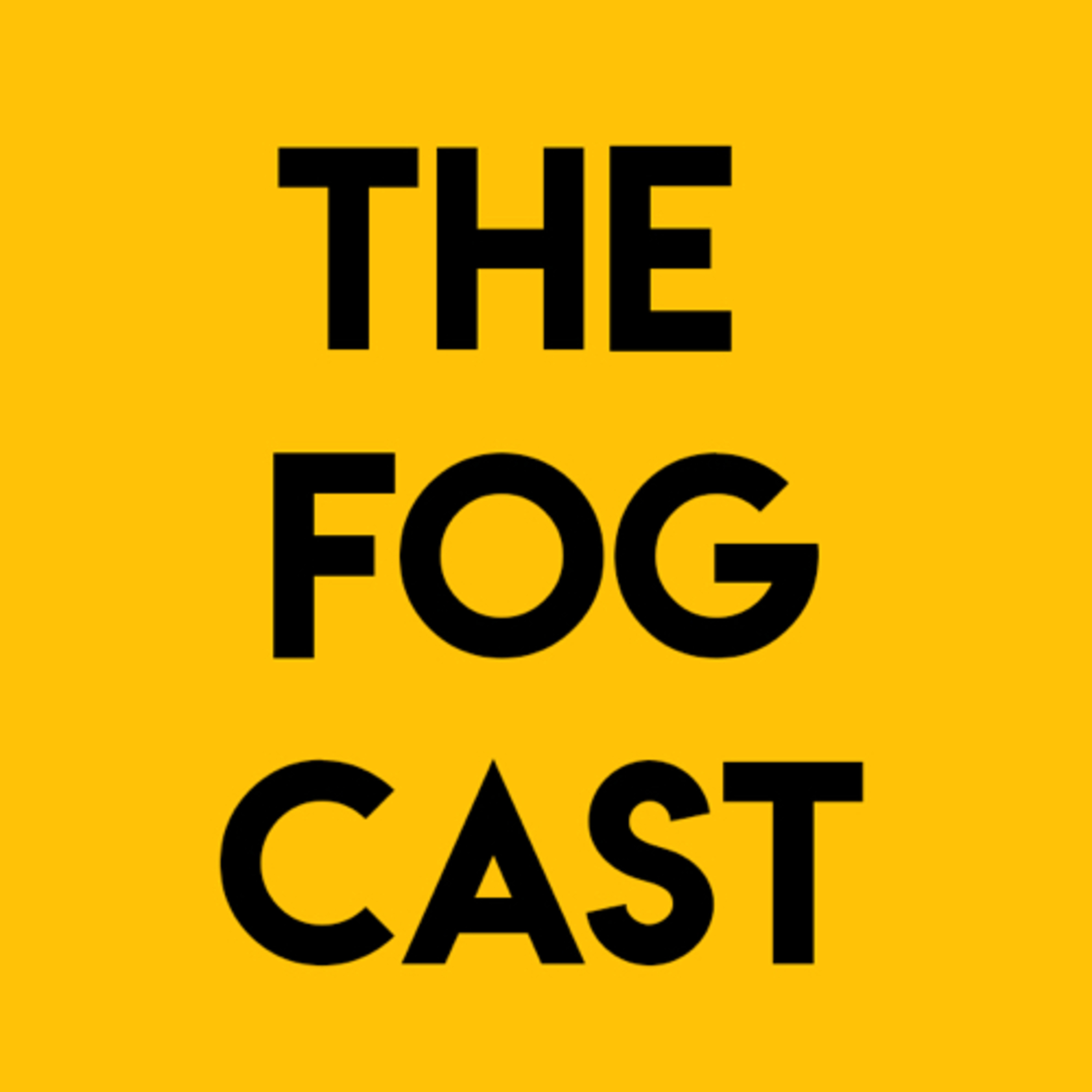 THE FOGCAST