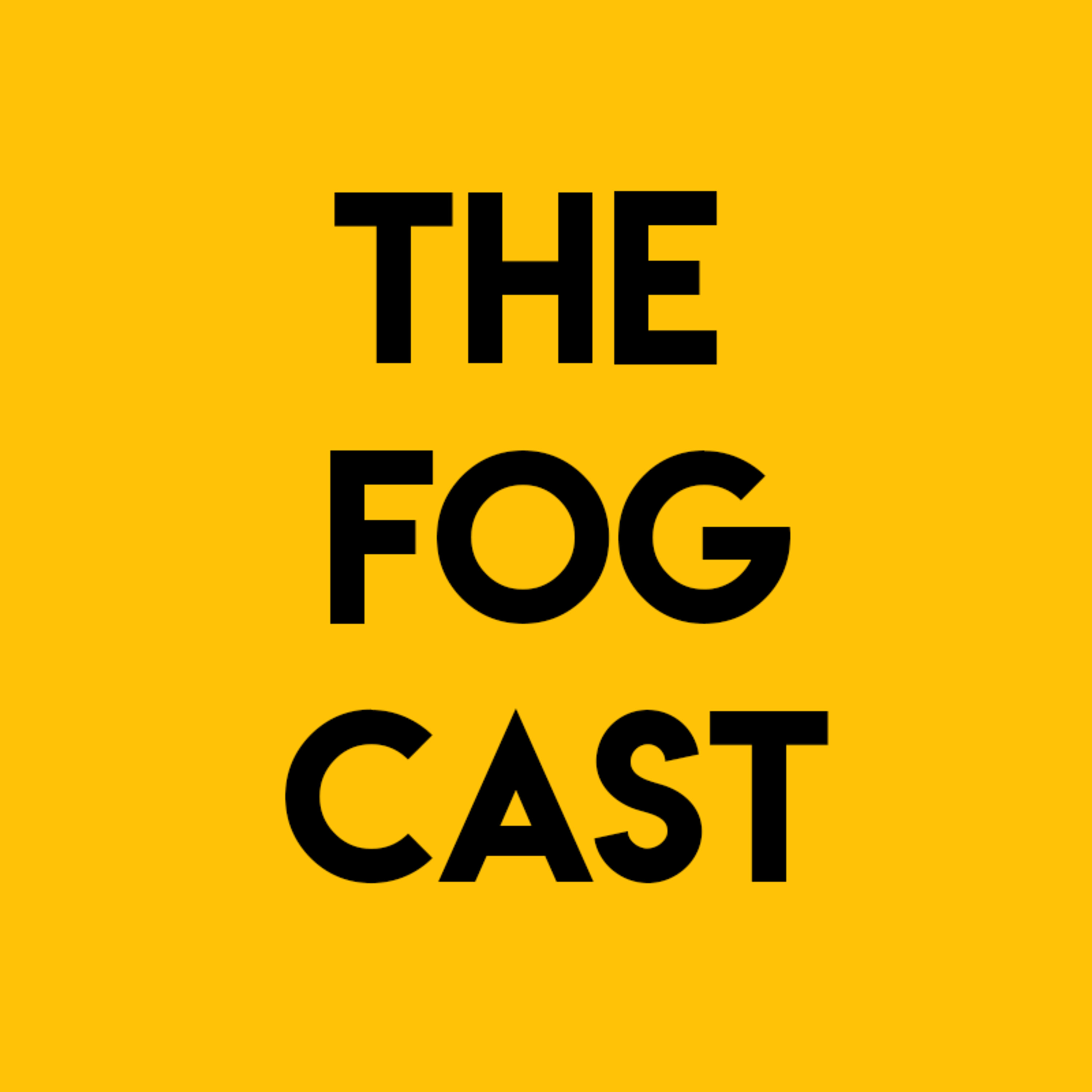 THE FOGCAST