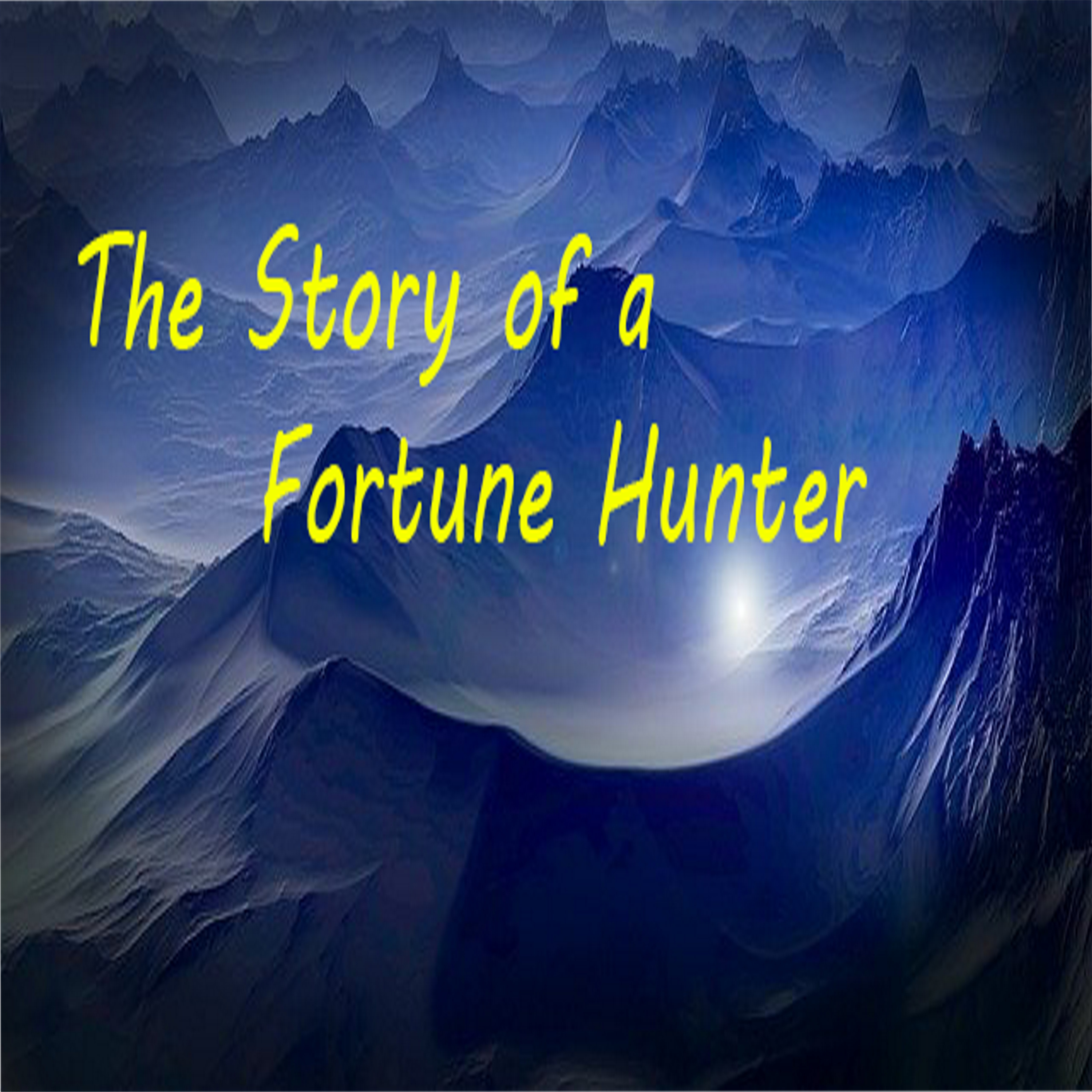 Story of a Fortune Hunter (A Chinese folk tale in Malayalam) episode artwork