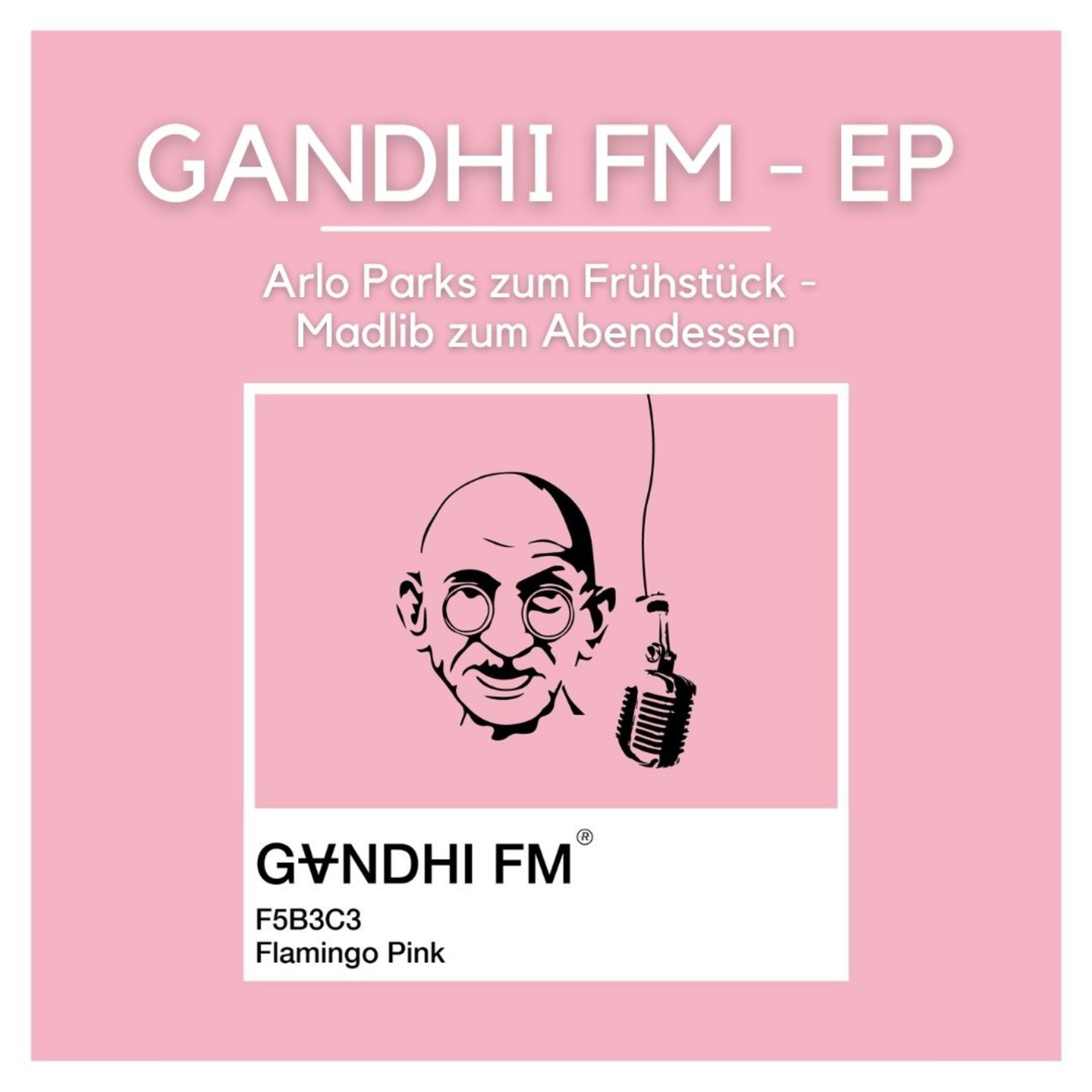 GANDHI FM - Der Podcast über HipHop und Gegenwartsklänge