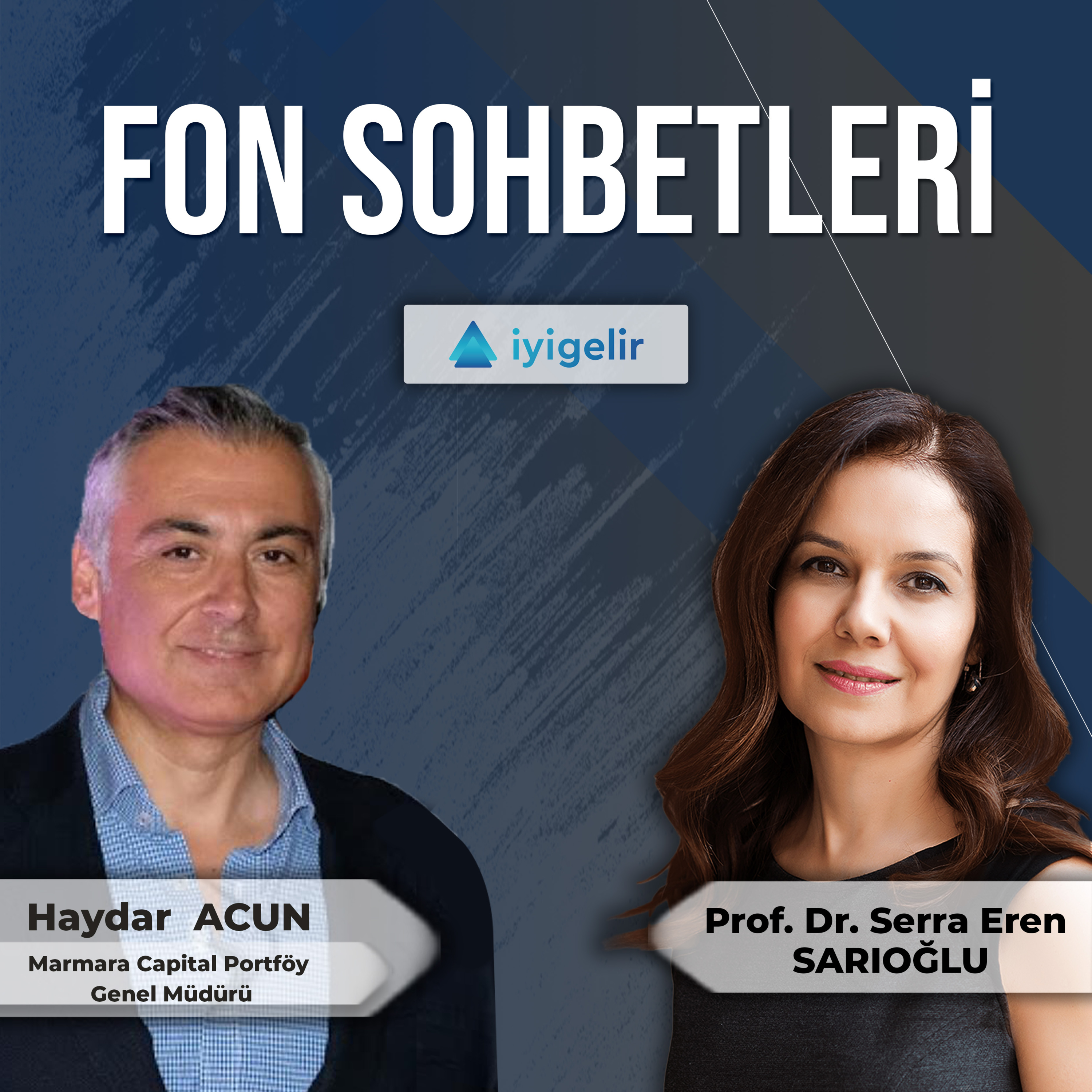 Fon Sohbetleri Marmara Capital Portföy episode artwork