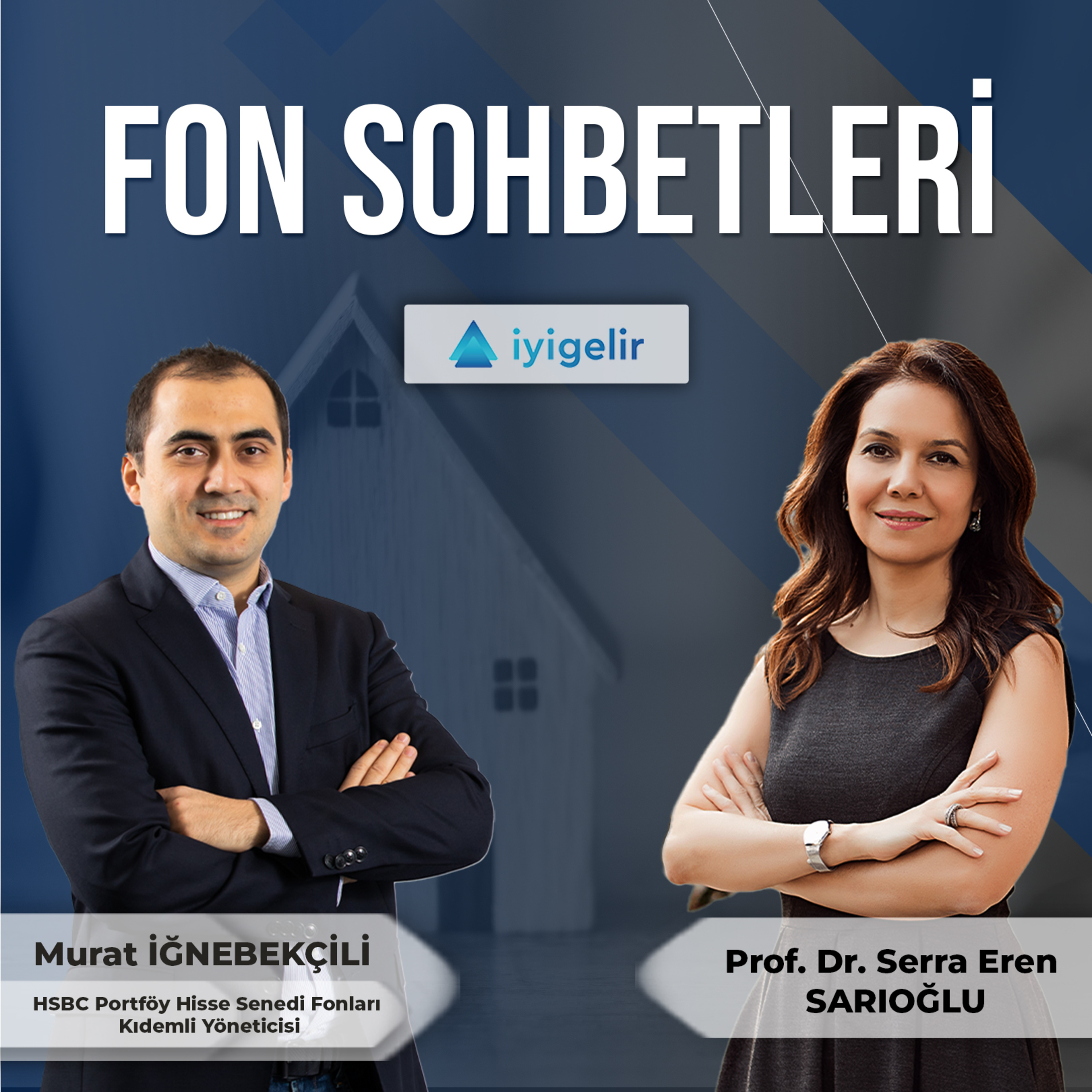 Fon Sohbetleri HSBC Portföy episode artwork