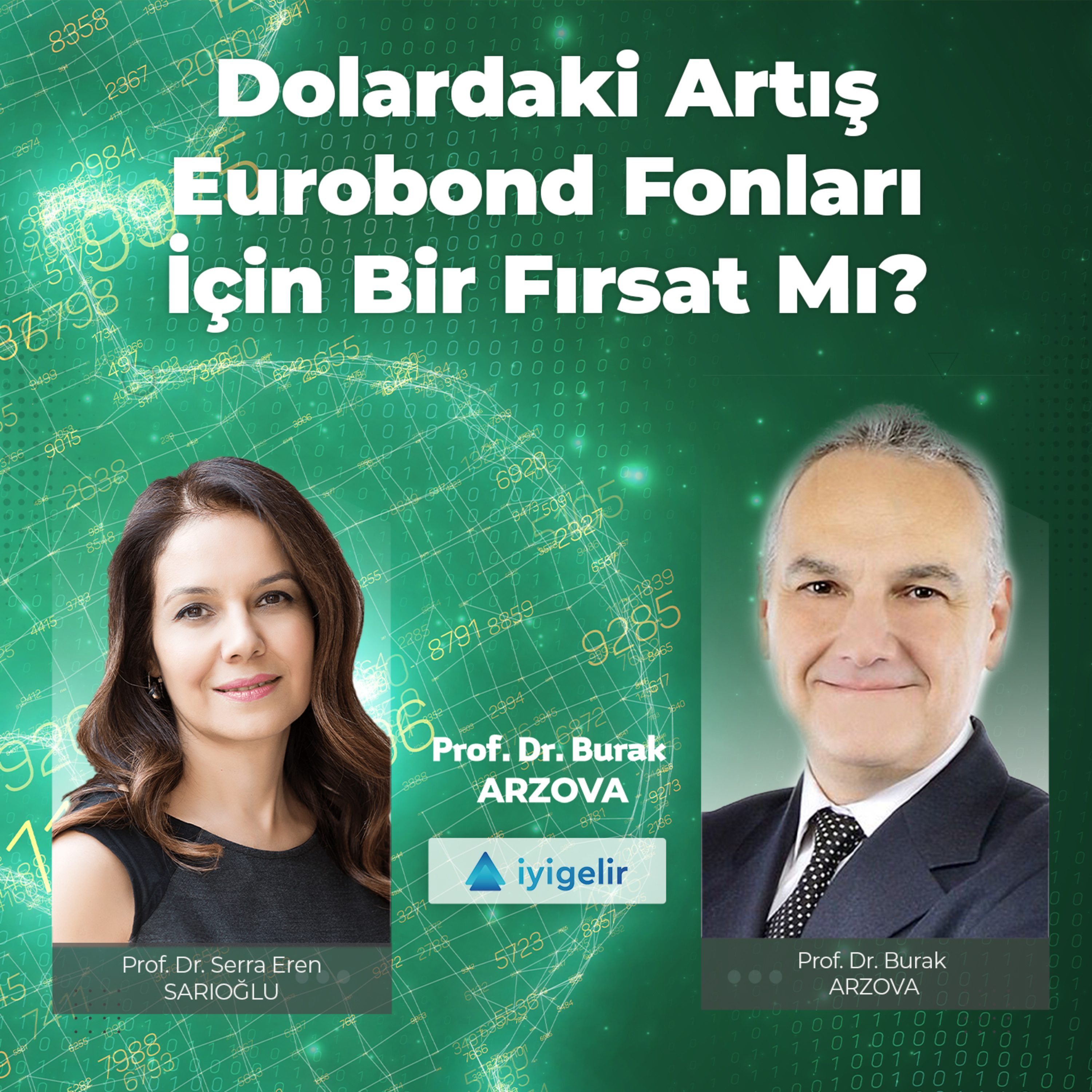 Dolardaki Artış Eurobond Fonları İçin Bir Fırsat Mı? episode artwork
