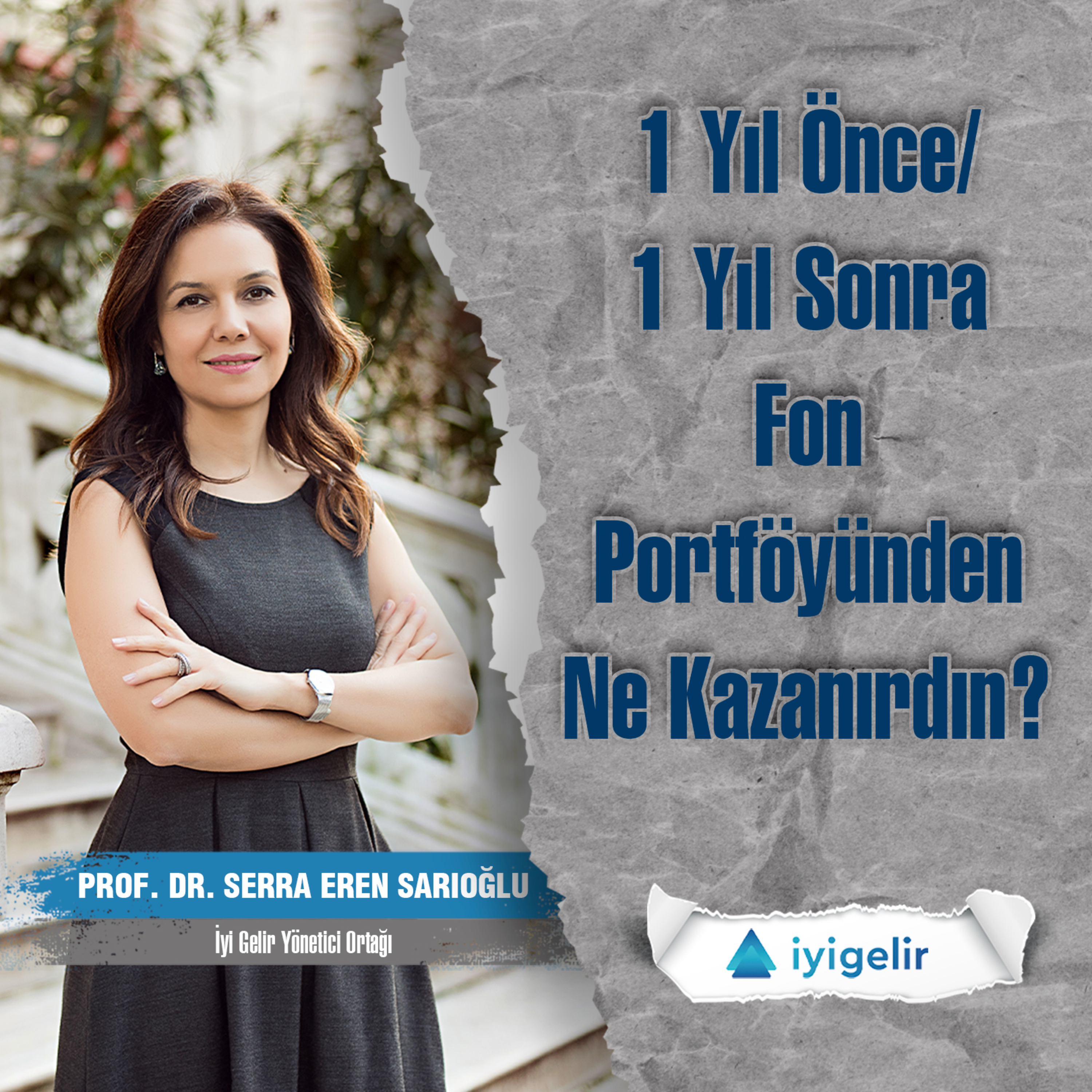 1 Yıl Önce 1 Yıl Sonra | Fon Portföyünden Ne Kazanırdın? episode artwork