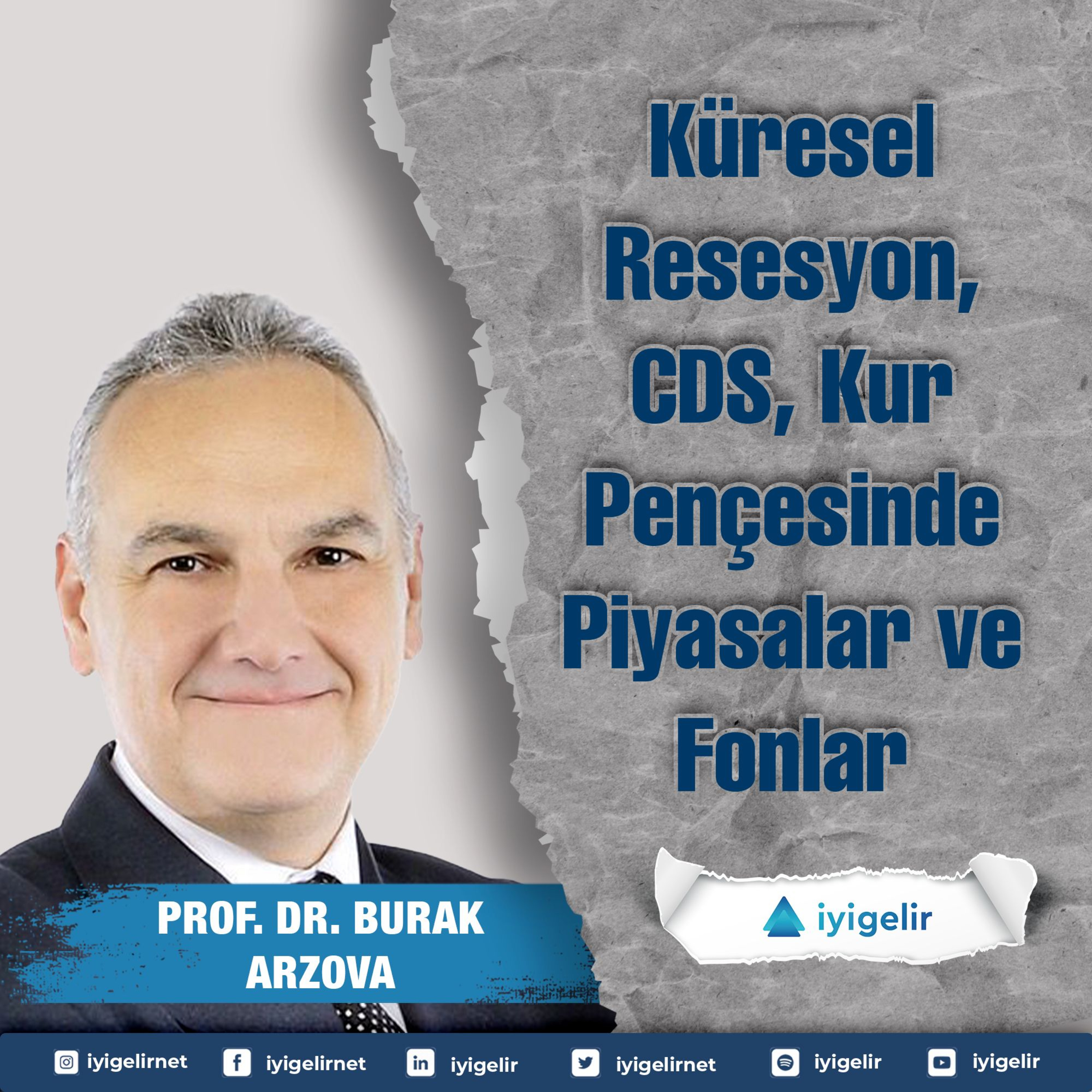 Küresel Resesyon, CDS ve Kur Pençesinde Piyasalar ve Fonlar episode artwork