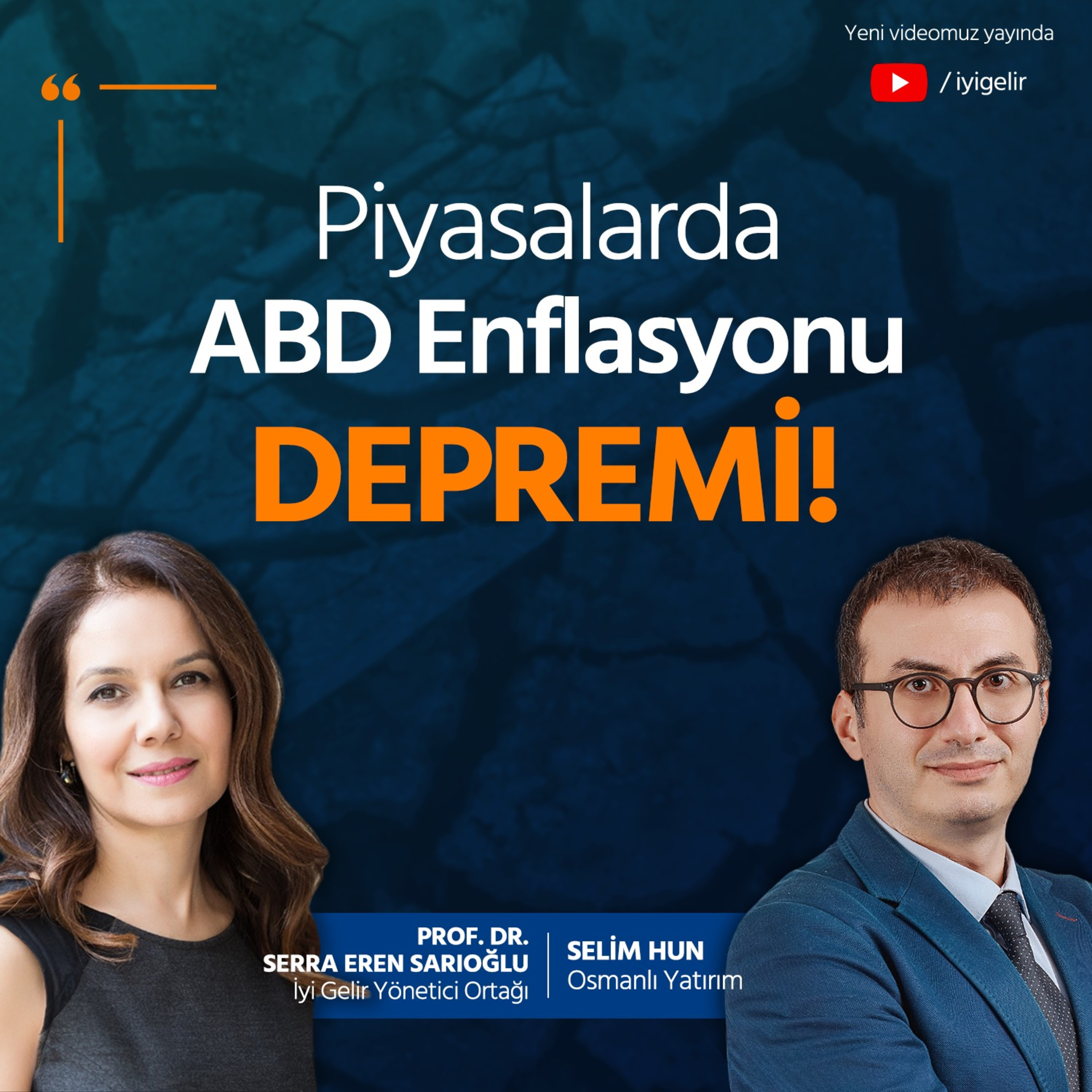 Piyasalarda ABD Enflasyonu Depremi episode artwork