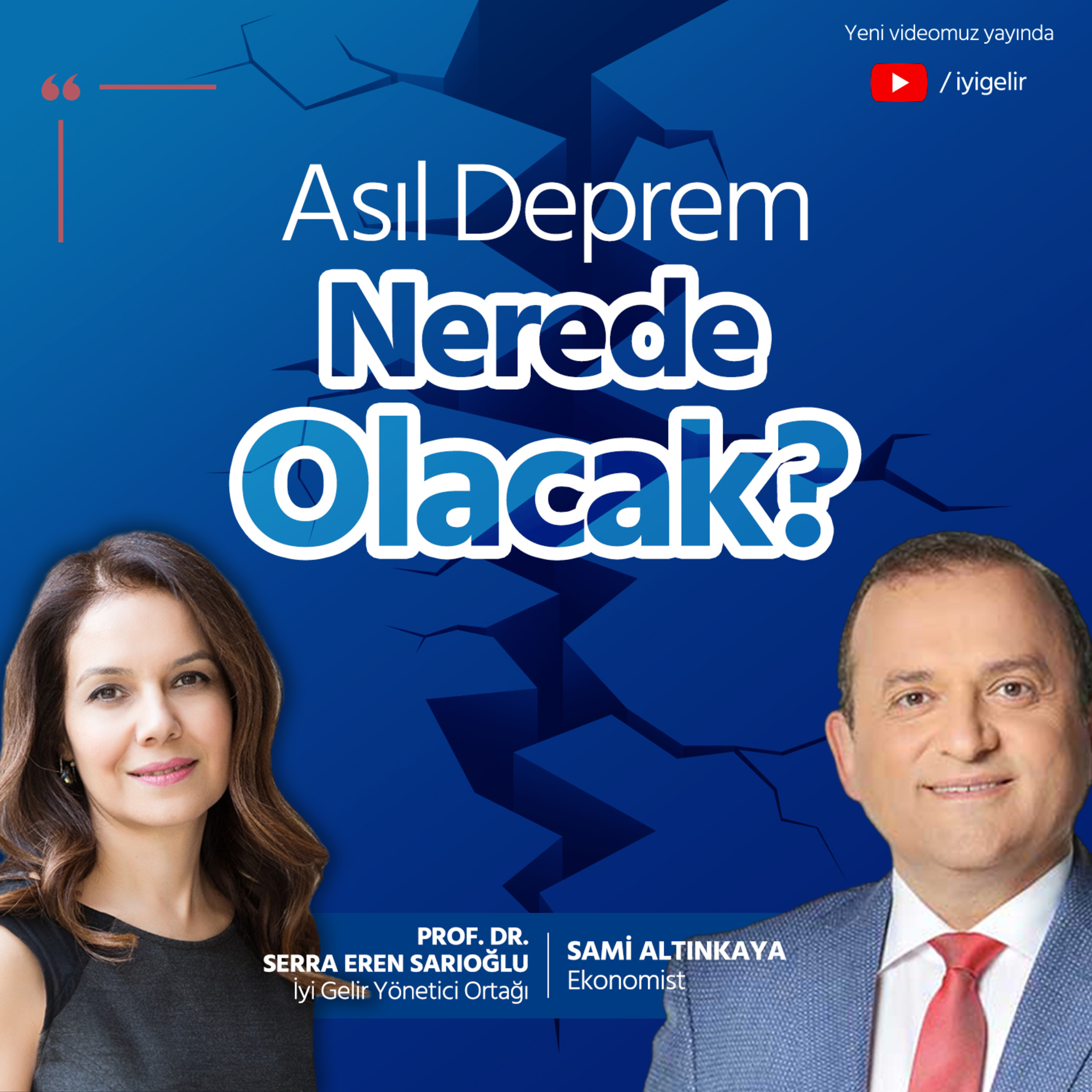 Asıl Deprem Nerede Olacak? I Sami Altınkaya episode artwork