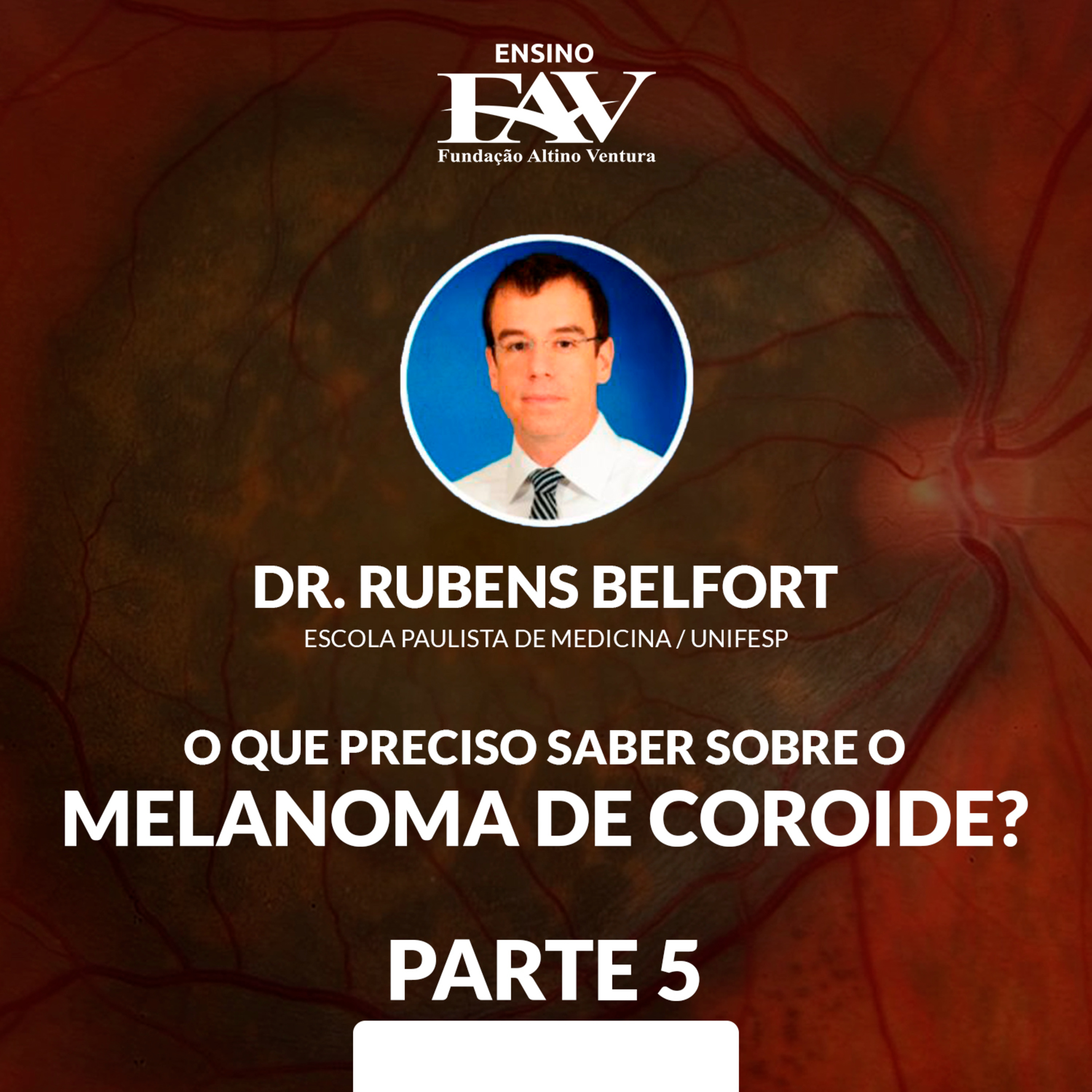 FAVCAST OFTALMOLOGIA | Fundação Altino Ventura