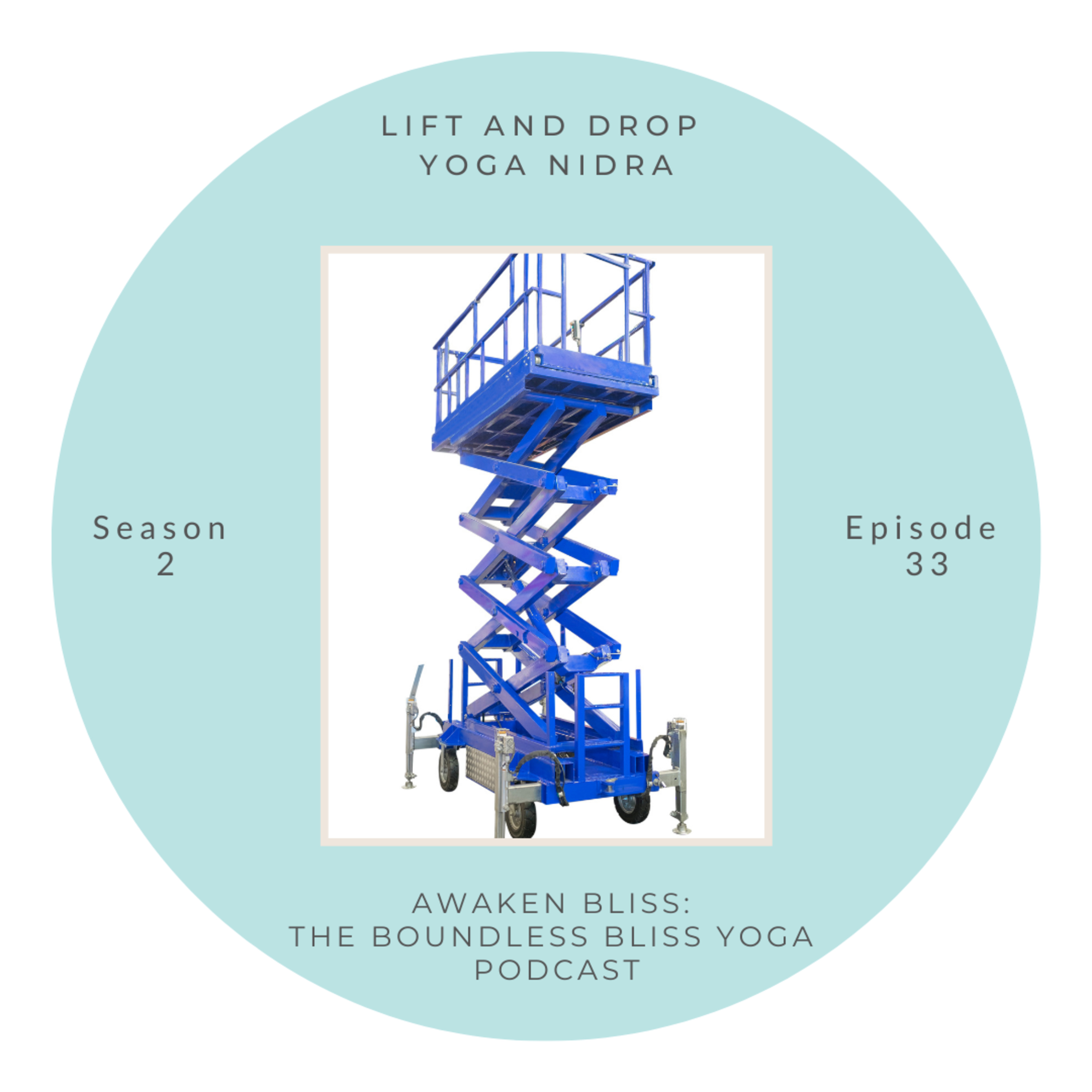 Lift and Drop Yoga Nidra episode artwork