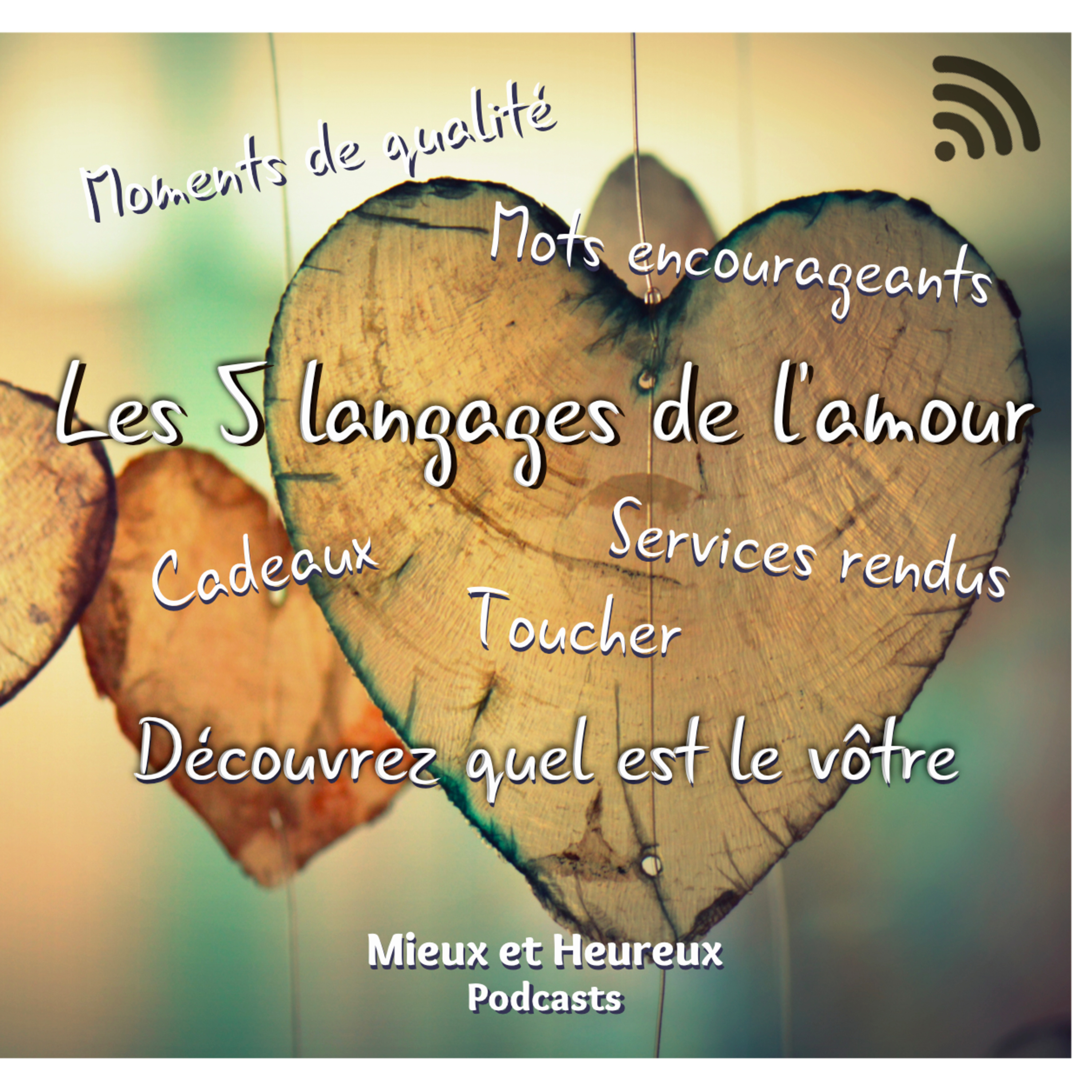 Mieux et Heureux
