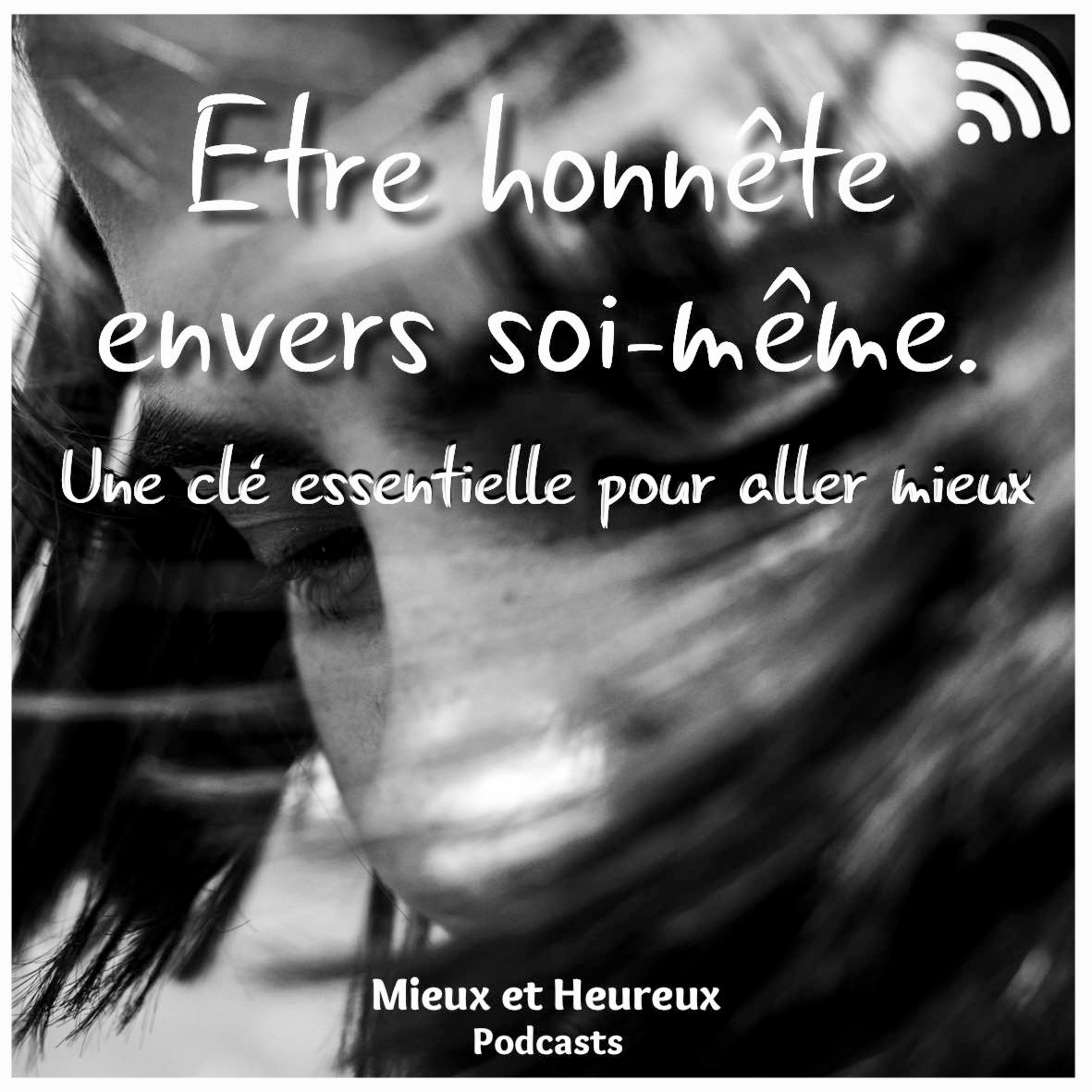 Mieux et Heureux