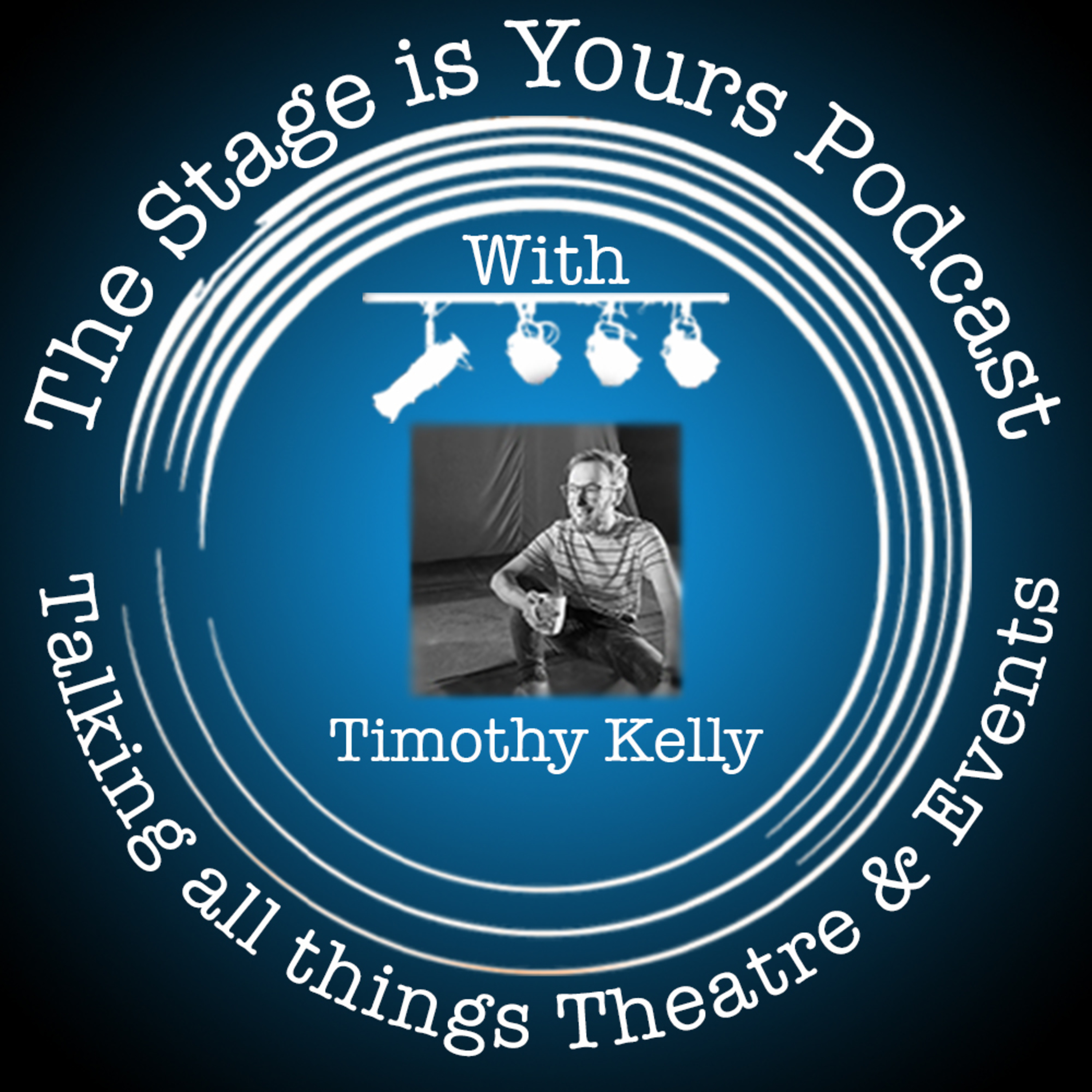 The Stage is Yours