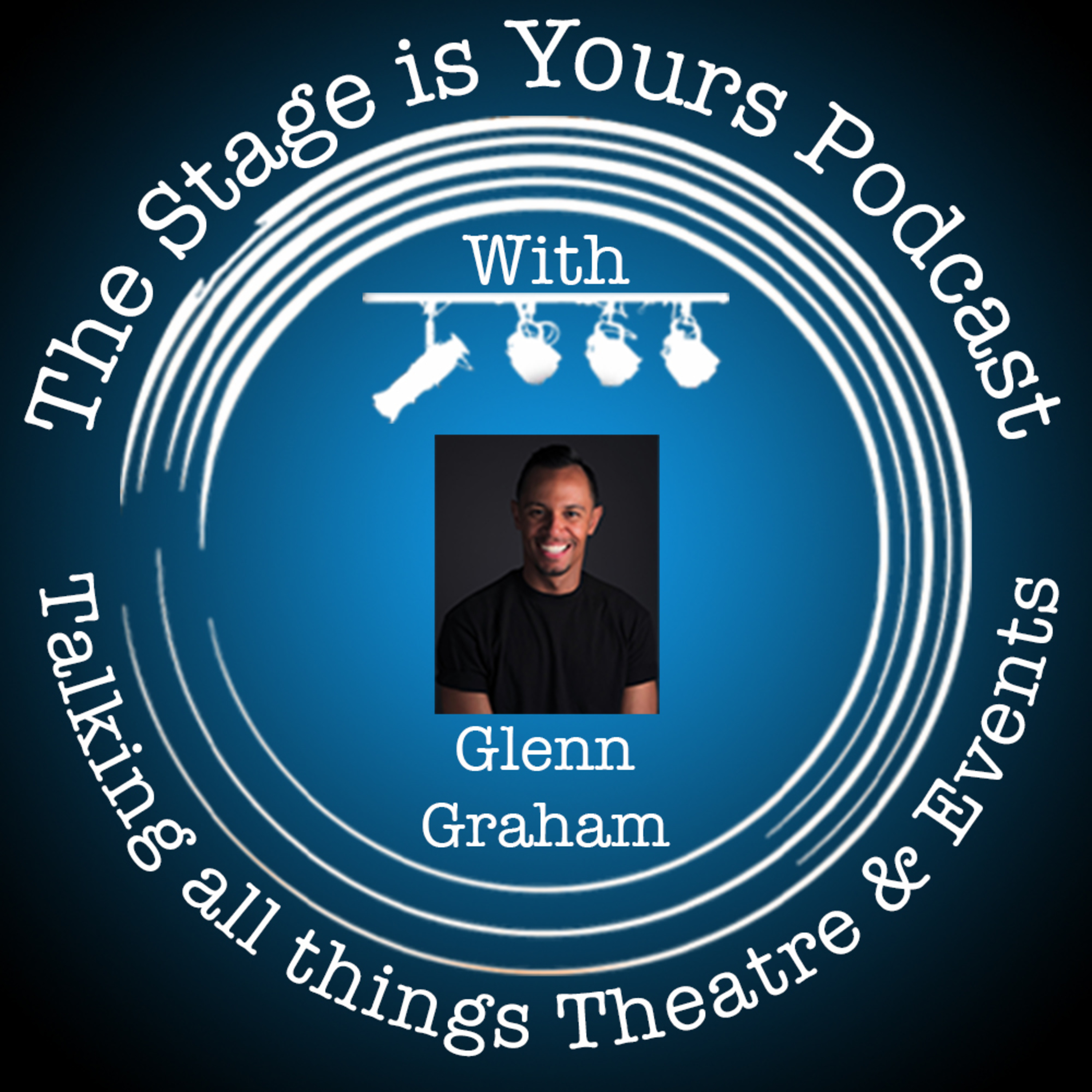 The Stage is Yours