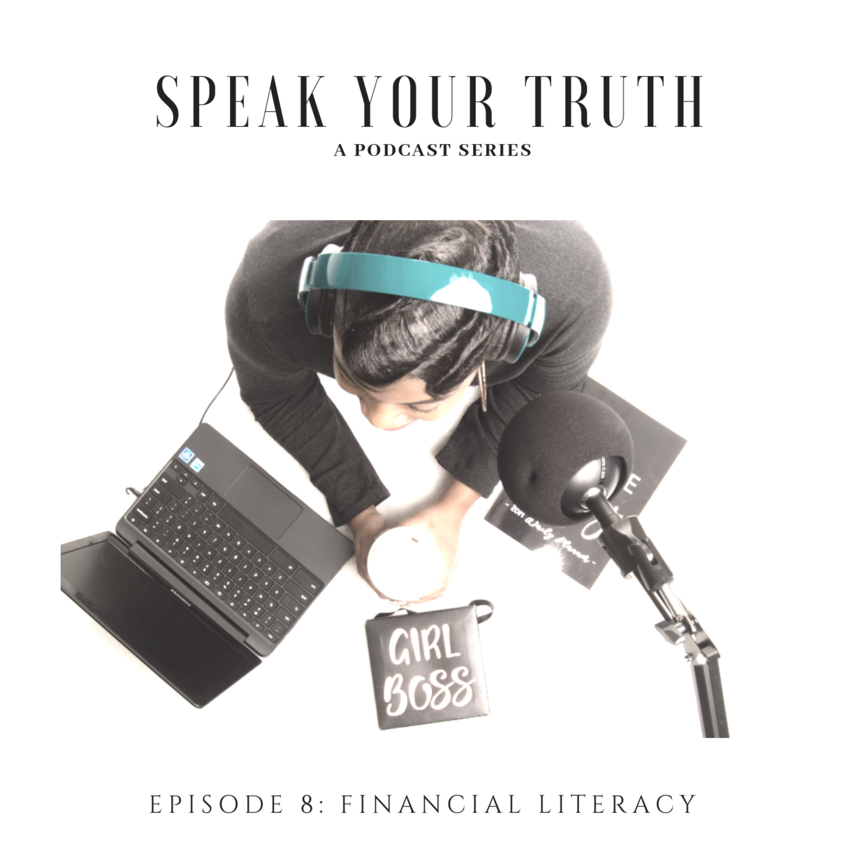 Speak YOUR Truth Series