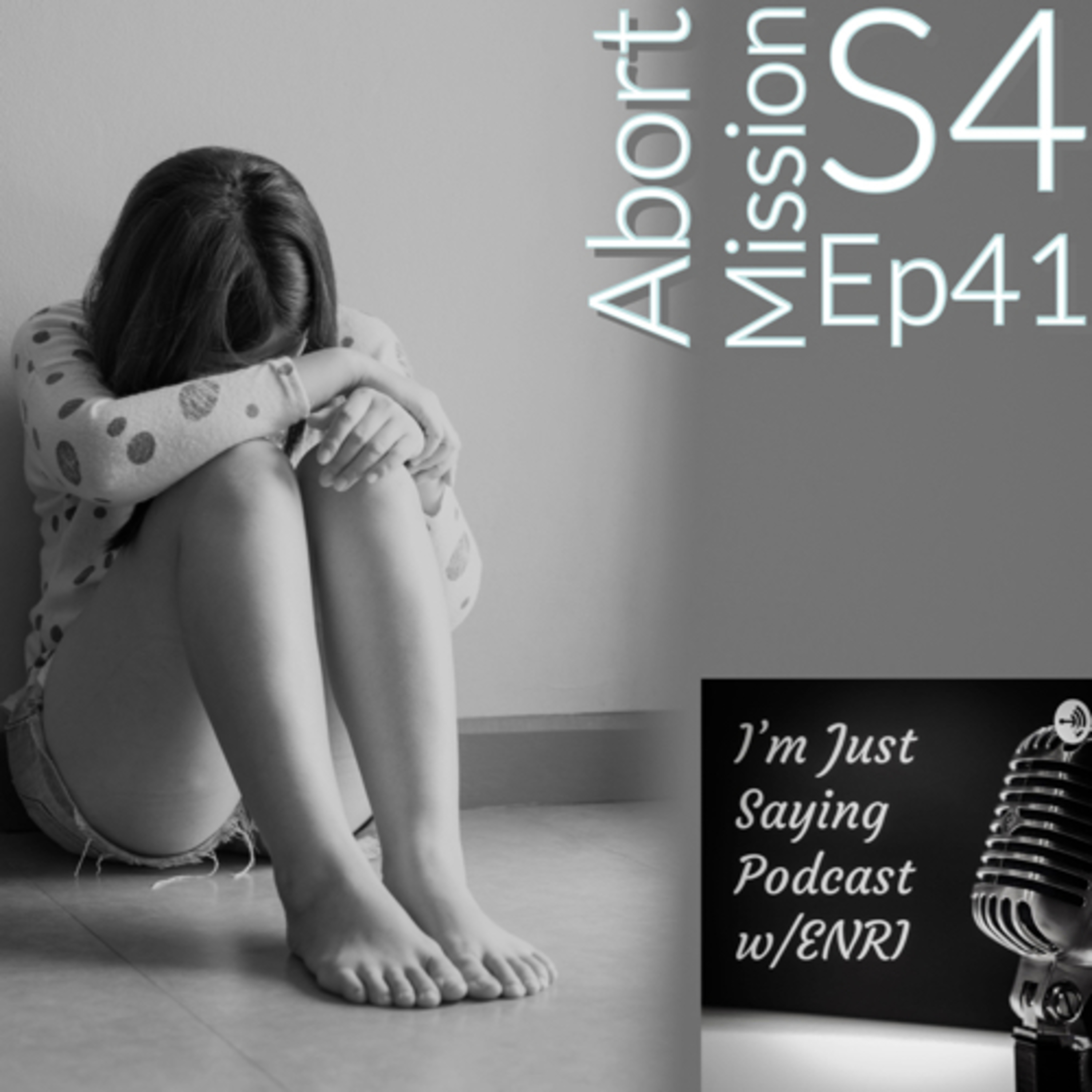 I\'m Just Saying Podcast w/ENRI