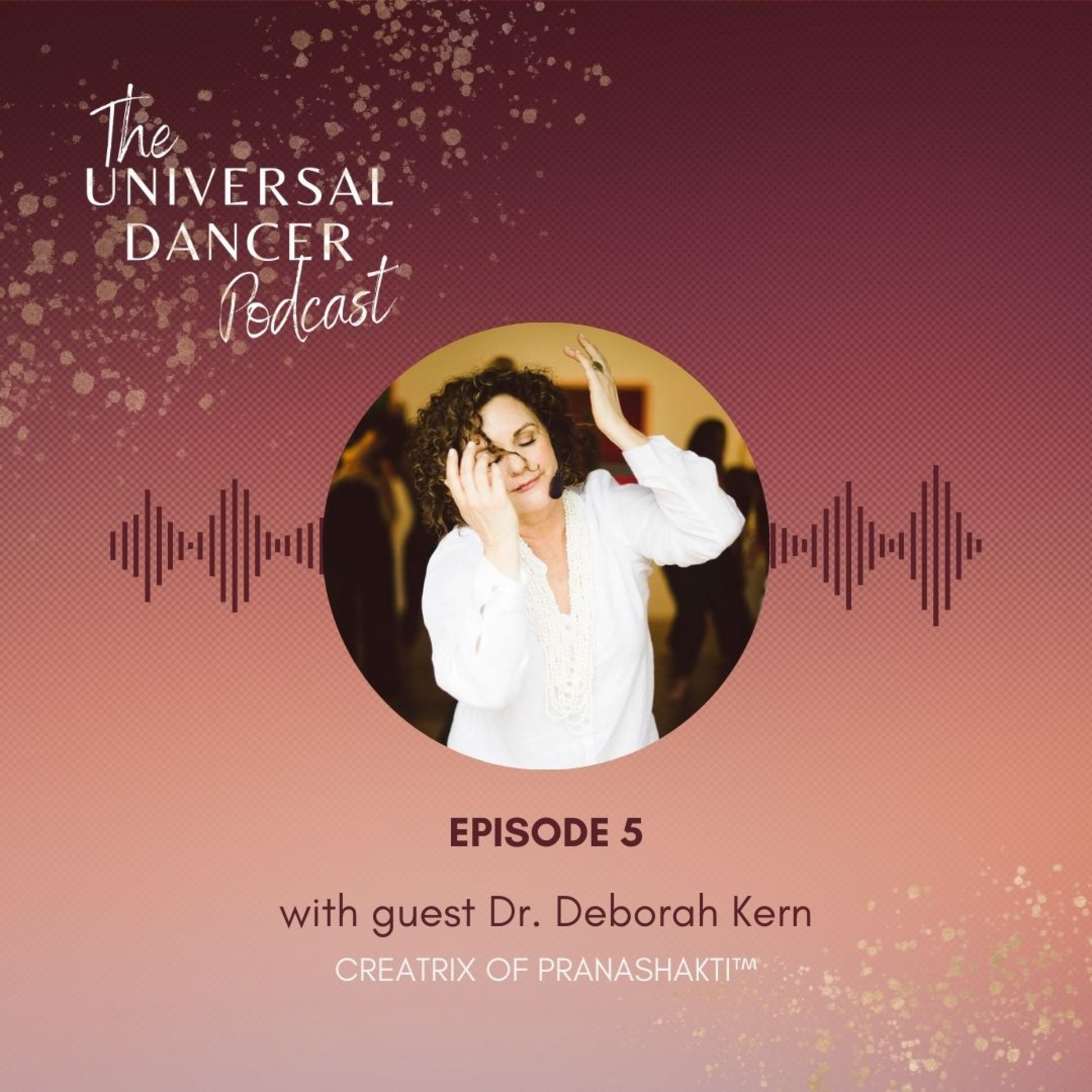 The Universal Dancer Podcast