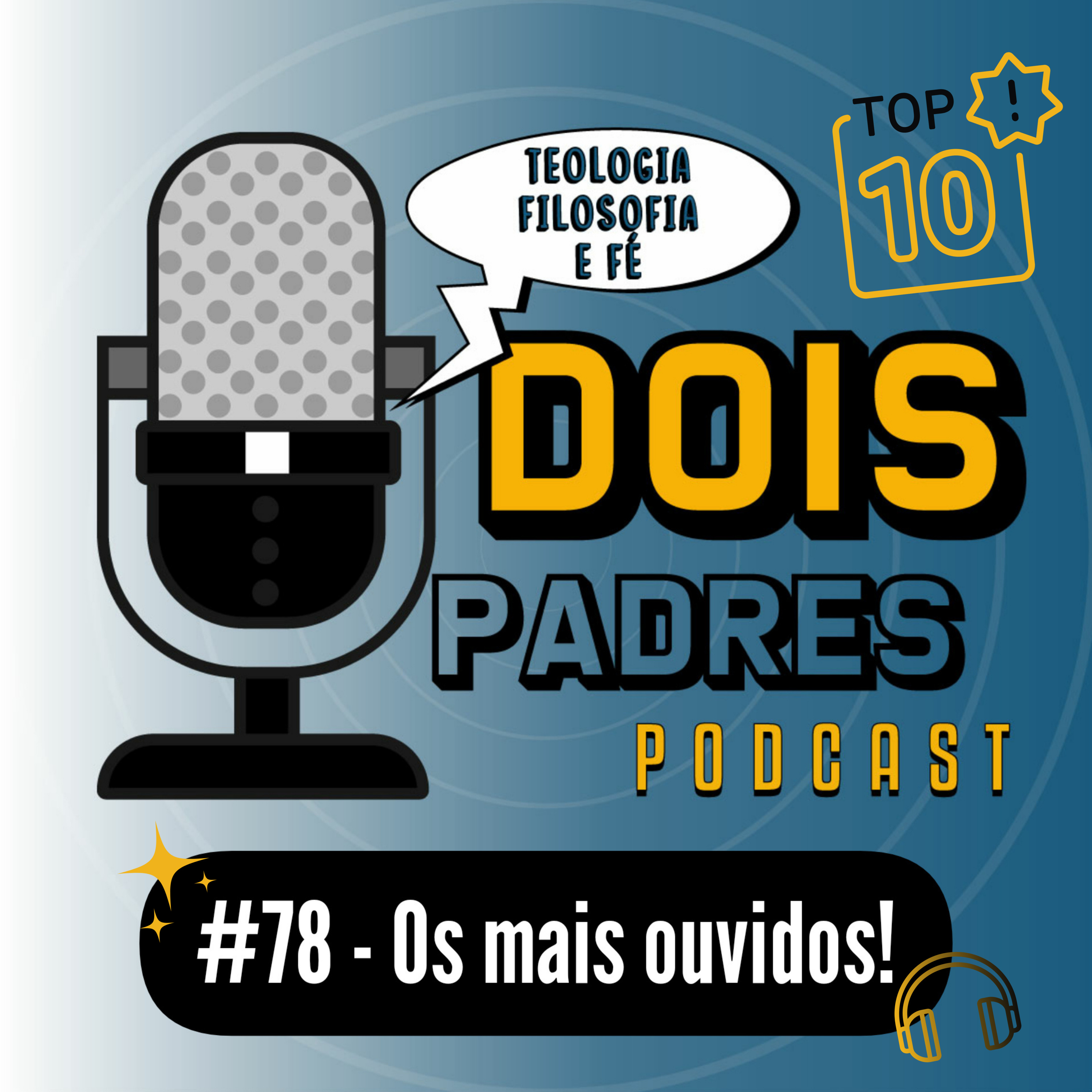 Dois Padres Podcast