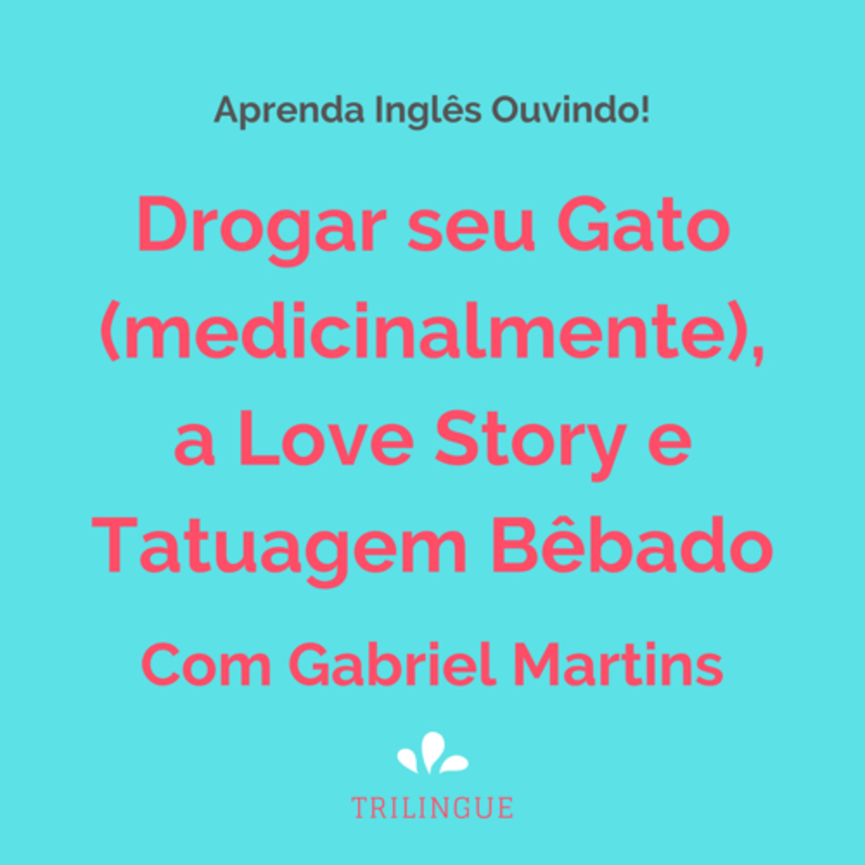 Trilíngue - Aprenda Inglês Ouvindo!