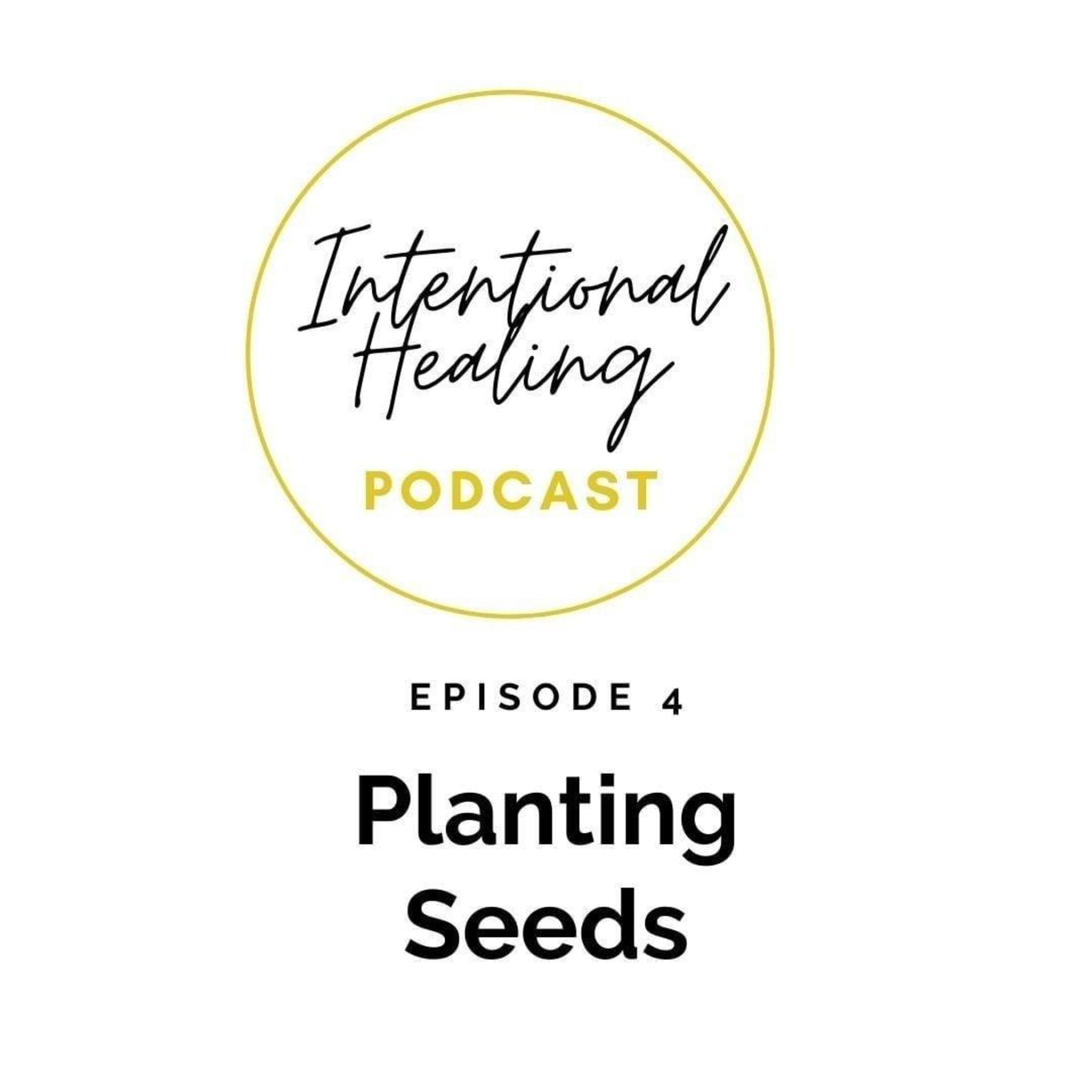 Intentional Healing Podcast
