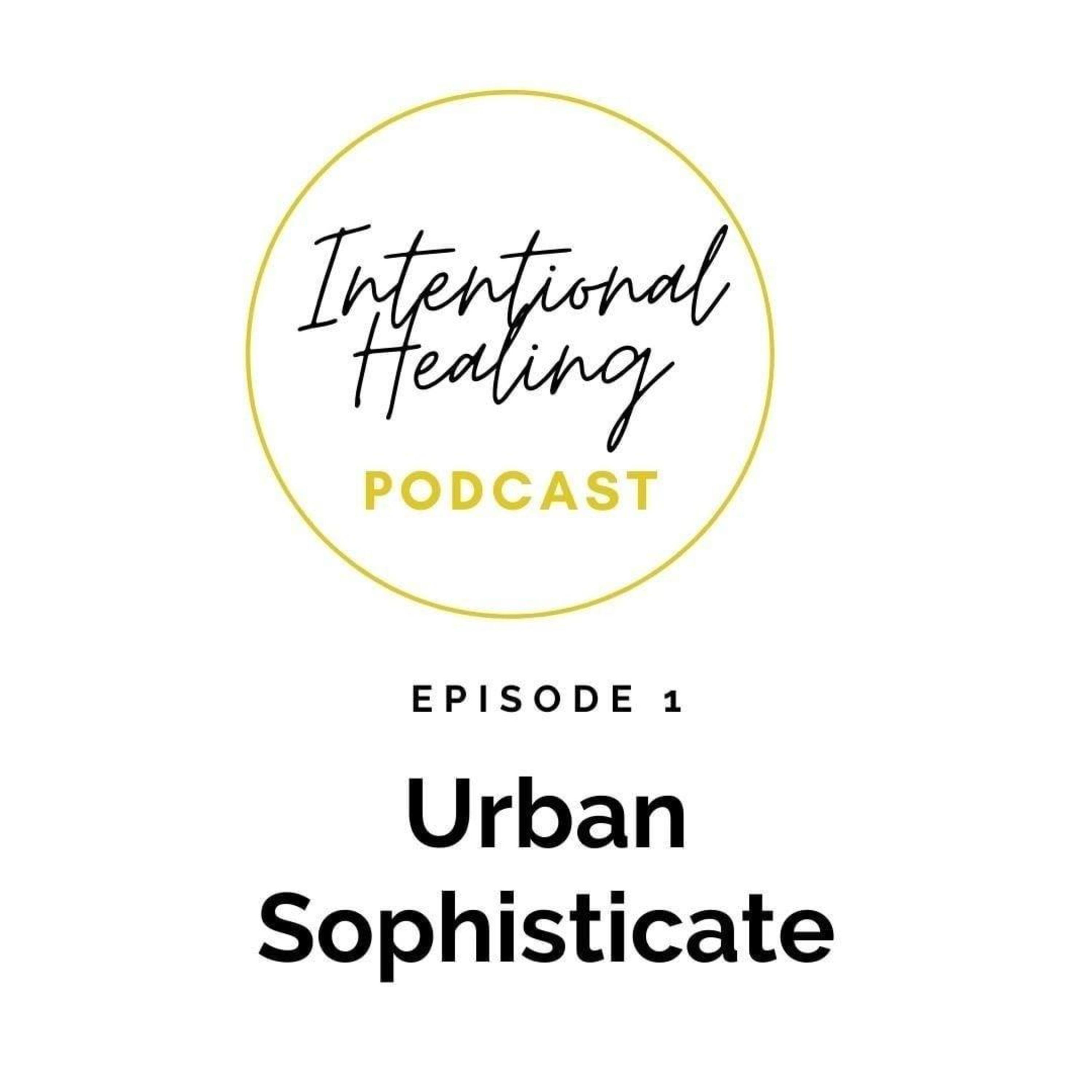 Intentional Healing Podcast