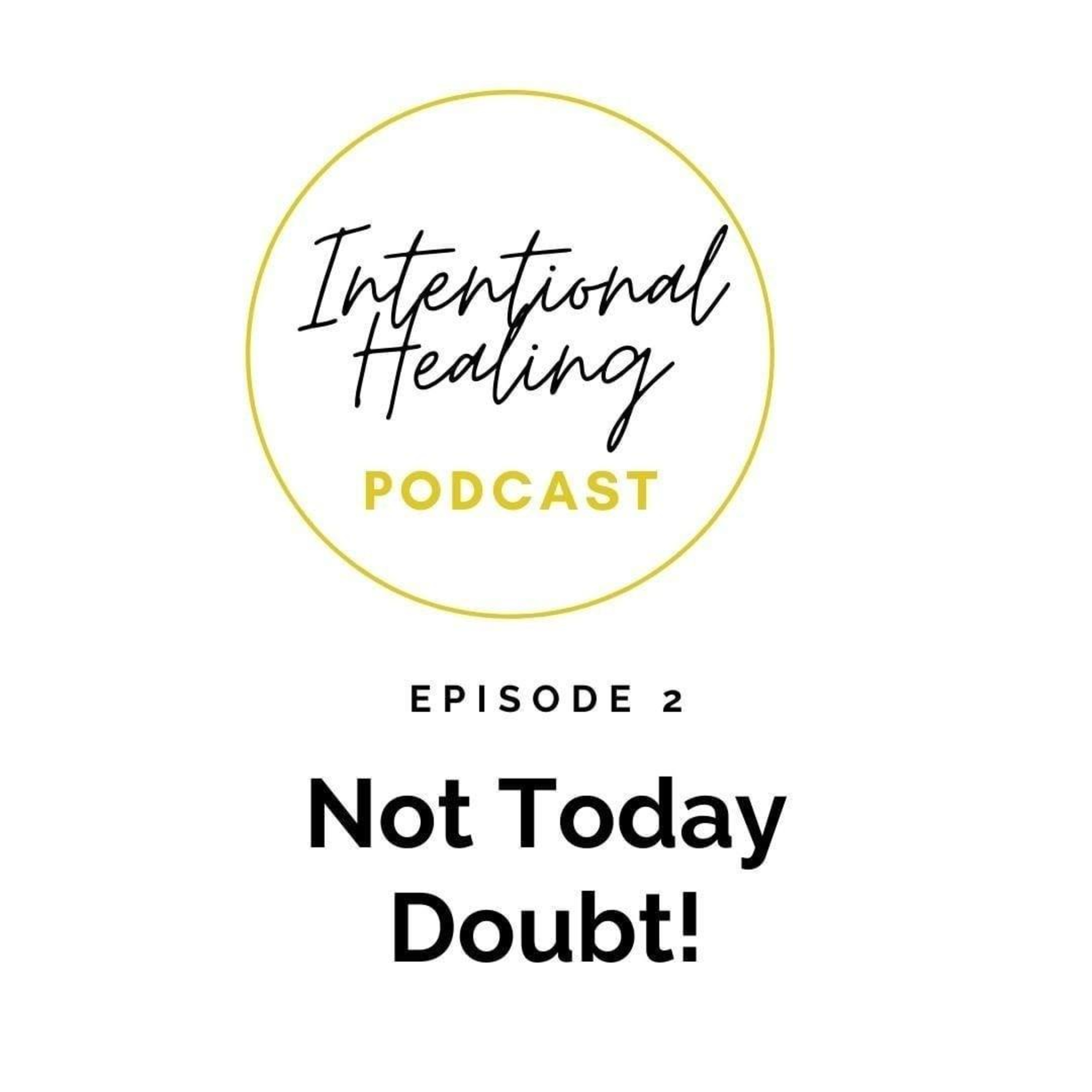 Intentional Healing Podcast