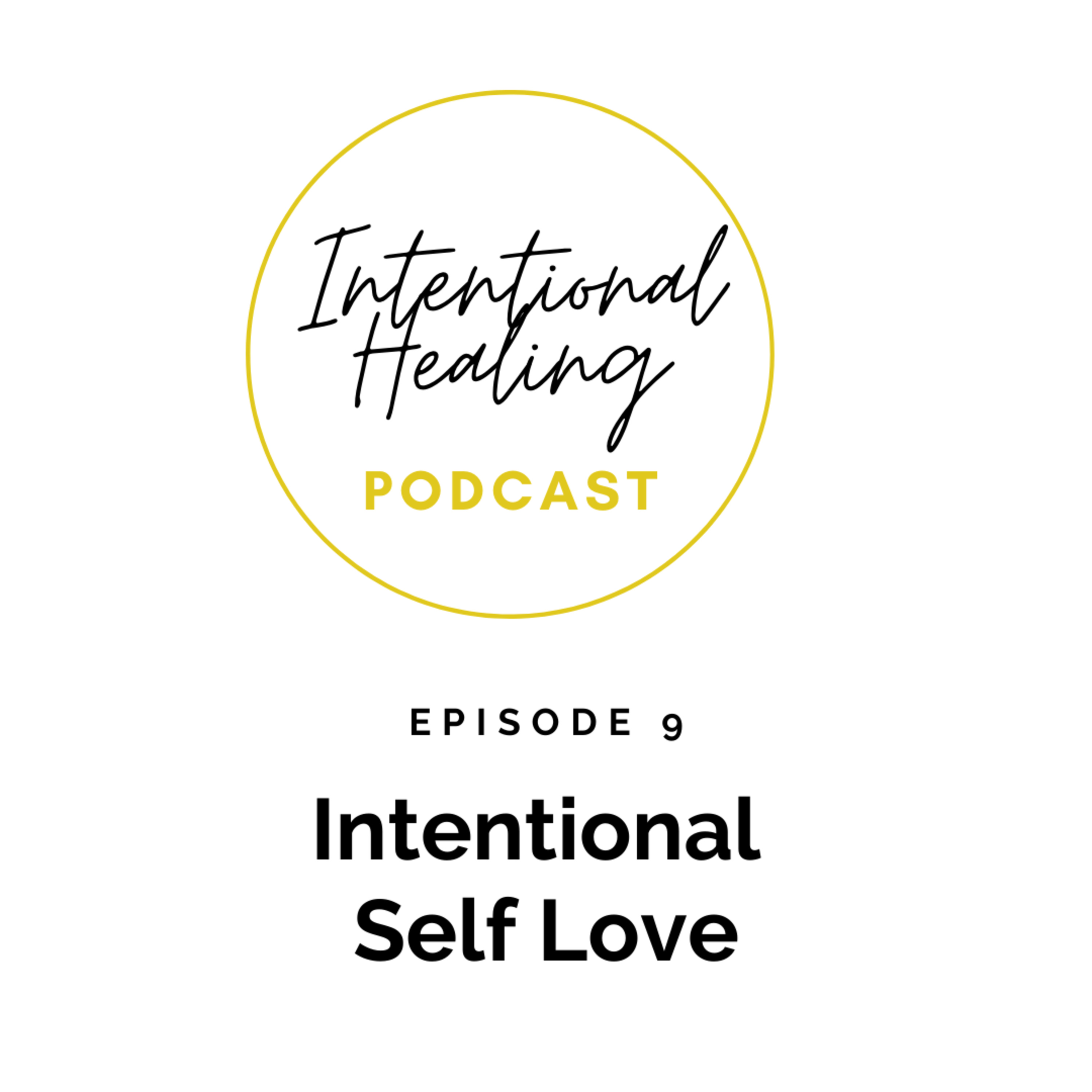 Intentional Healing Podcast