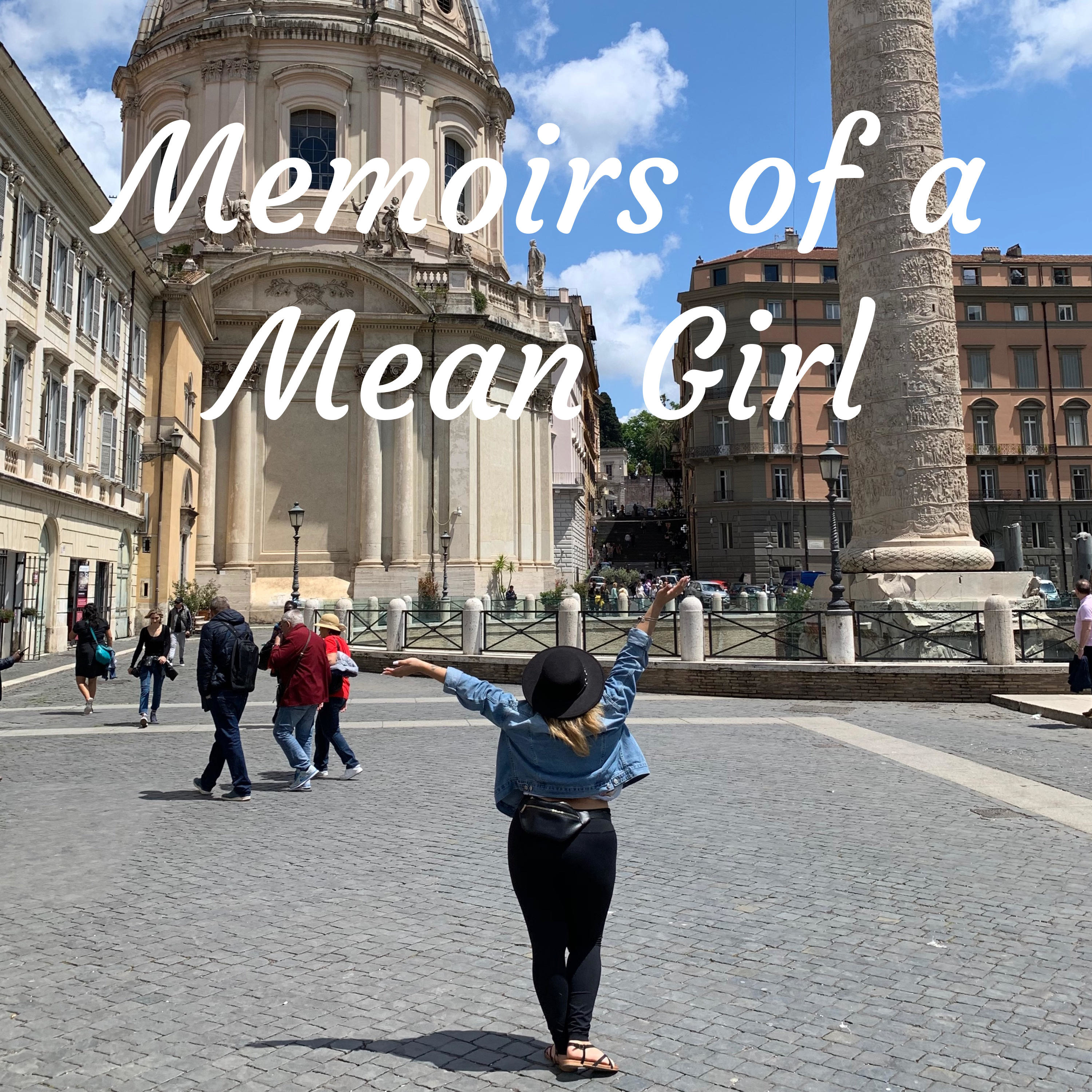 Memoirs of a Mean Girl