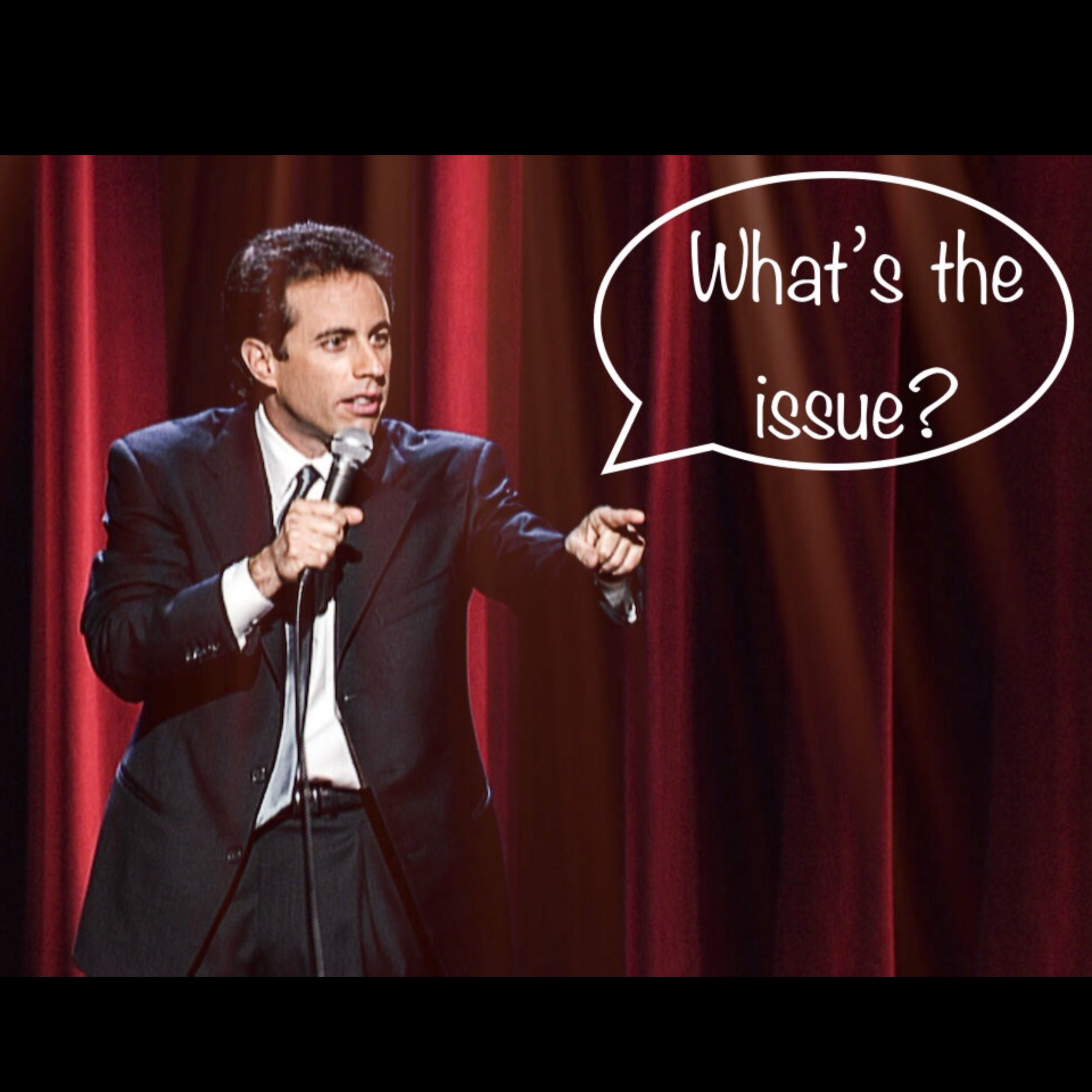 WHAT'S THE ISSUE? ISSUE 8