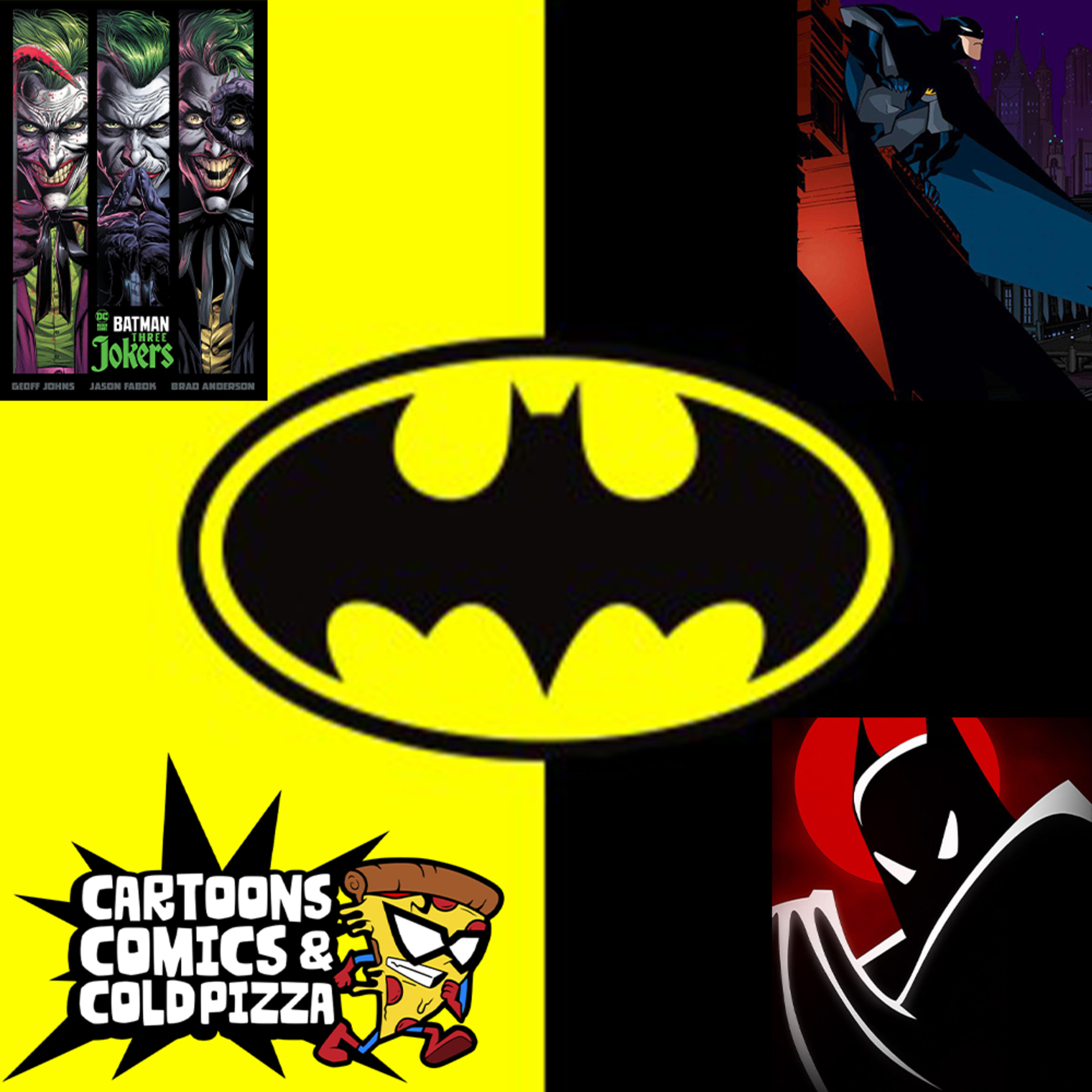 Cartoons, Comics, & Cold Pizza Issue 5: The Batman Episode