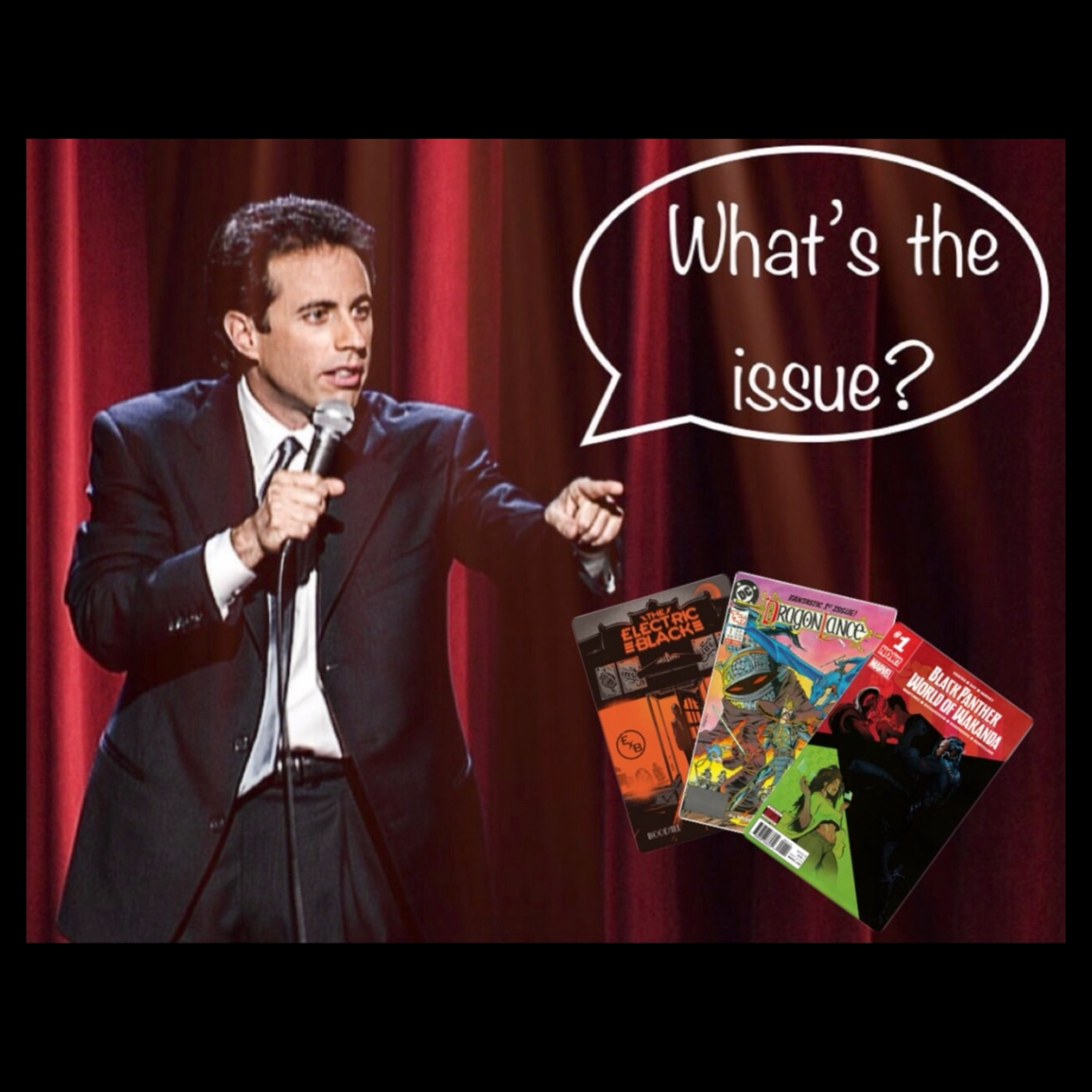 WHAT'S THE ISSUE? ISSUE 10
