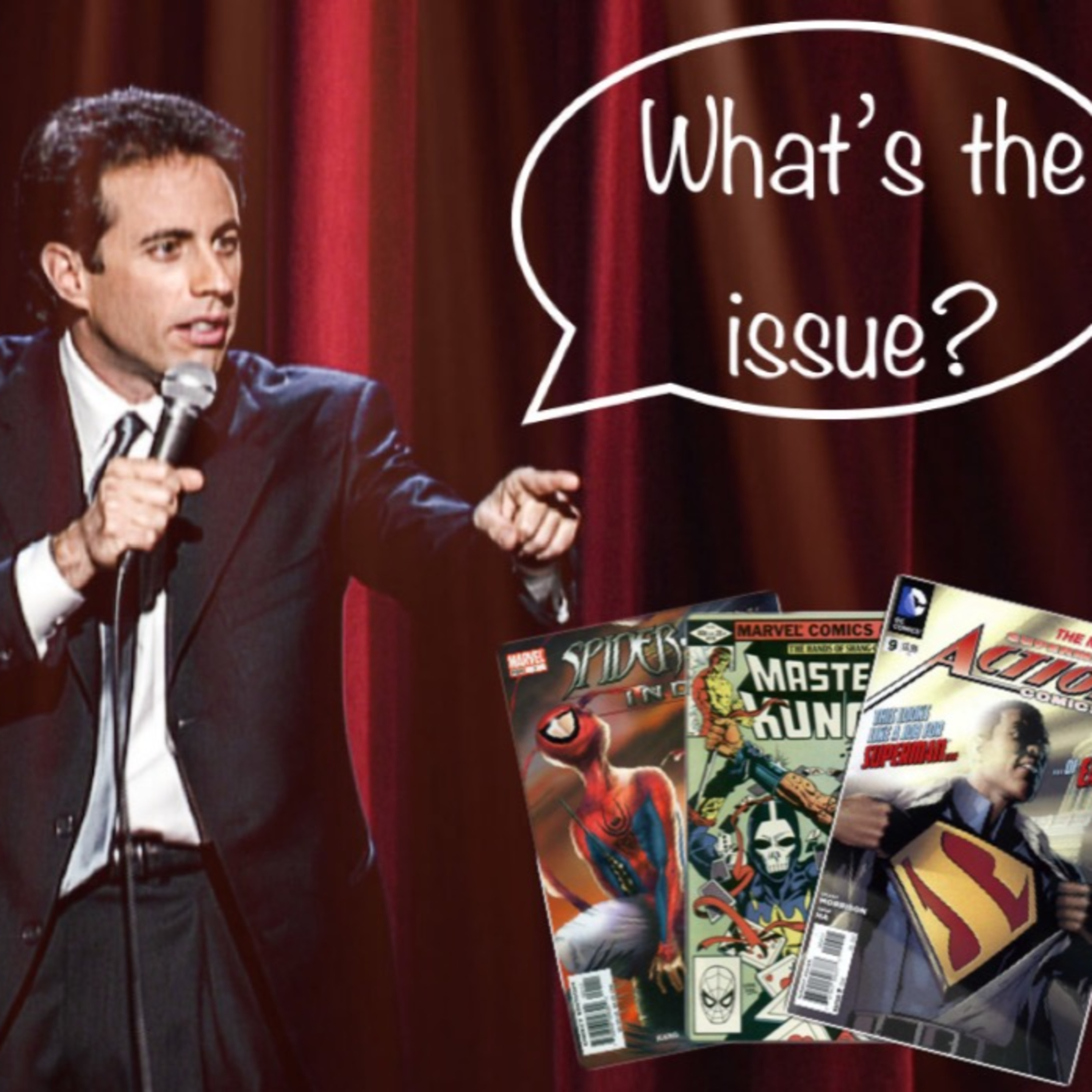WHAT'S THE ISSUE? ISSUE 13