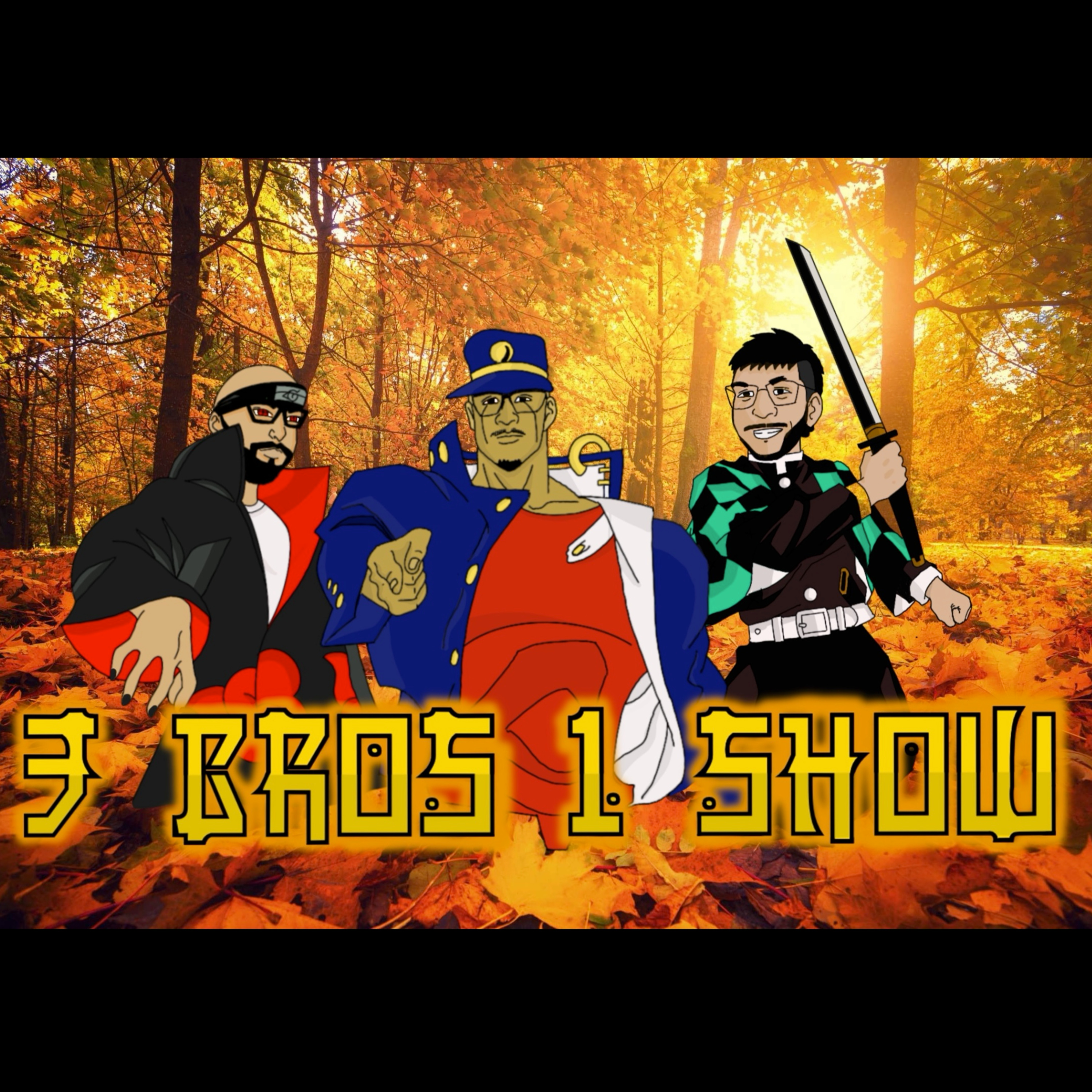 3 Bros. 1 Show: Black Friday