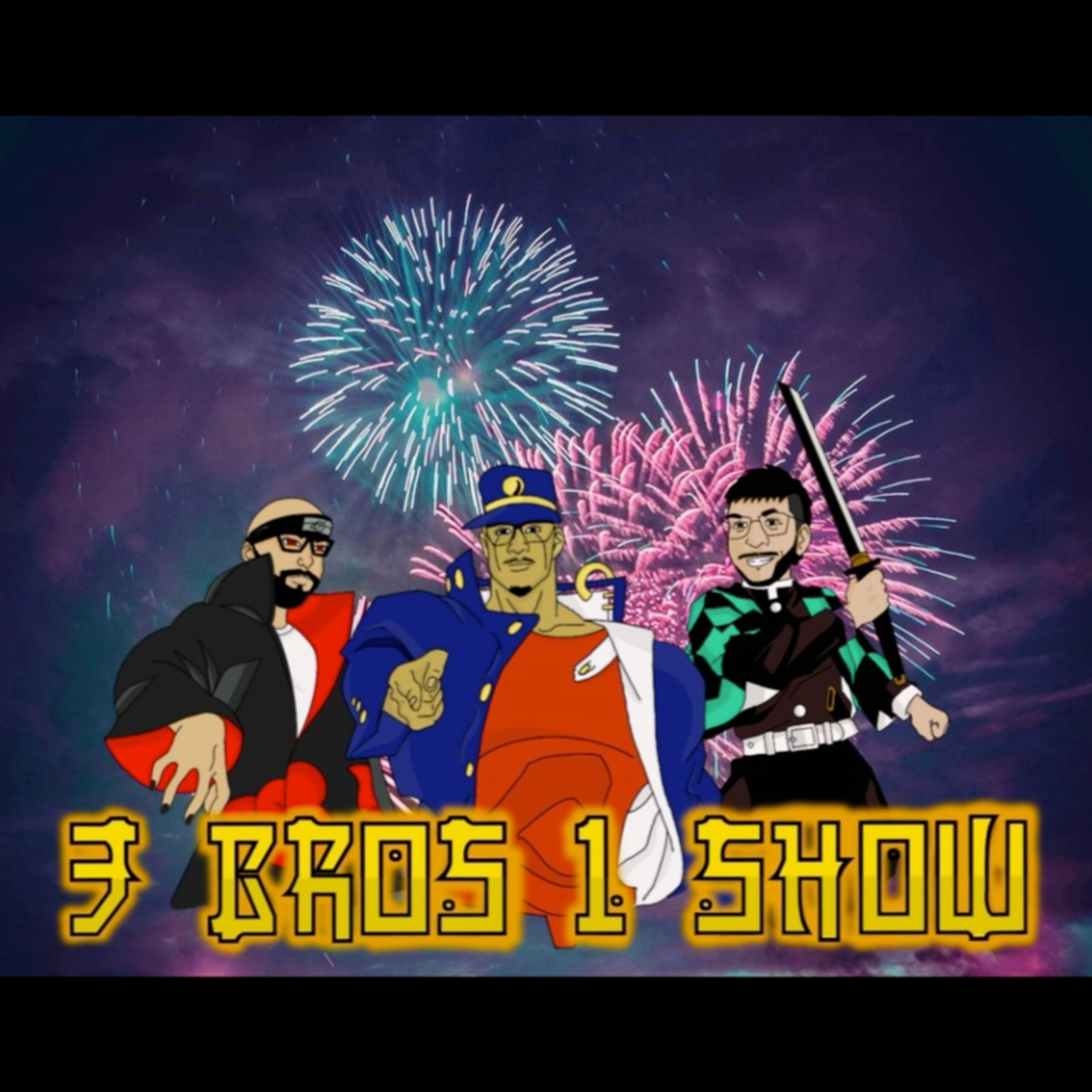 3 Bros 1 Show: New Year Same Bros.
