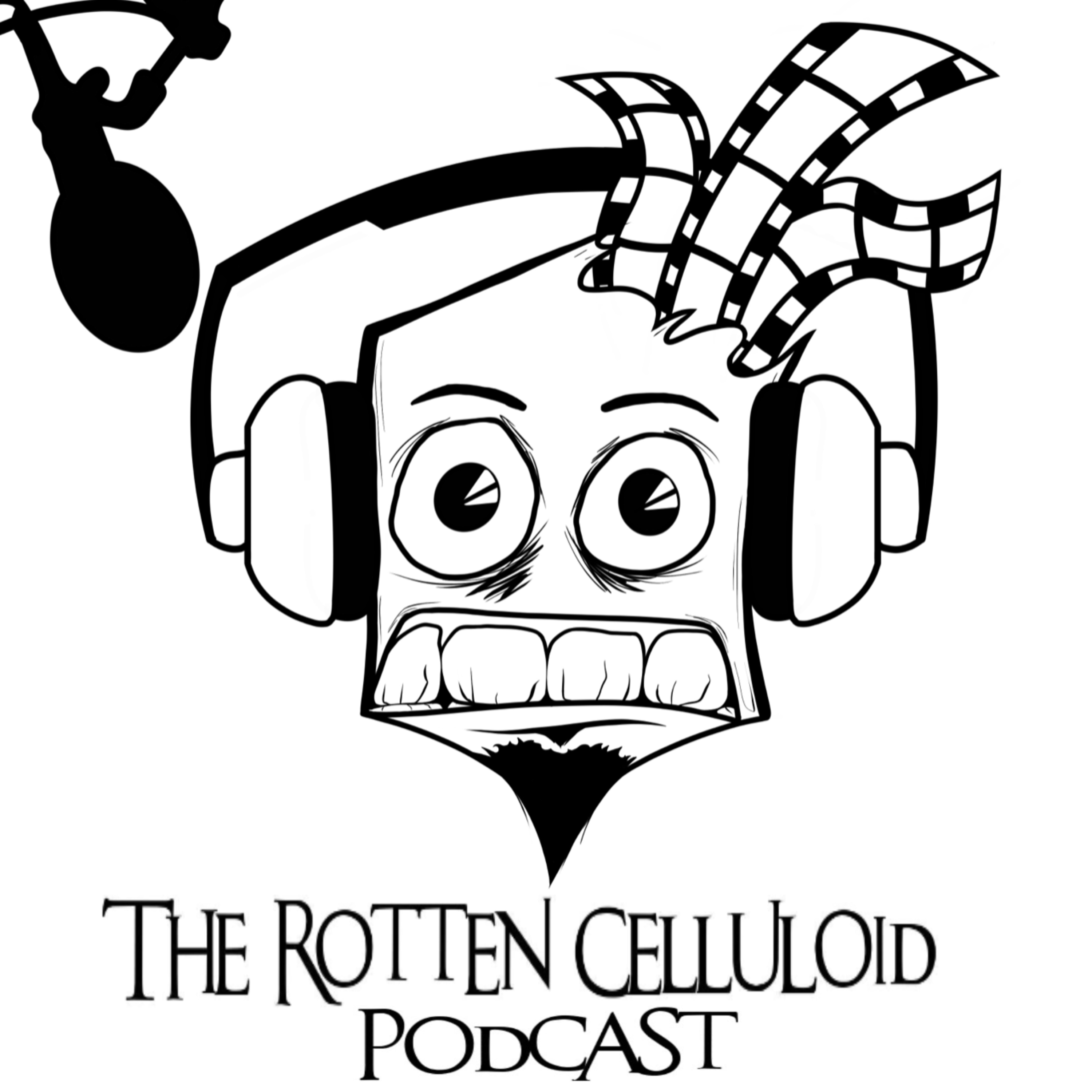 The Rotten Celluloid Podcast - Ep 2: The Requel Pt1