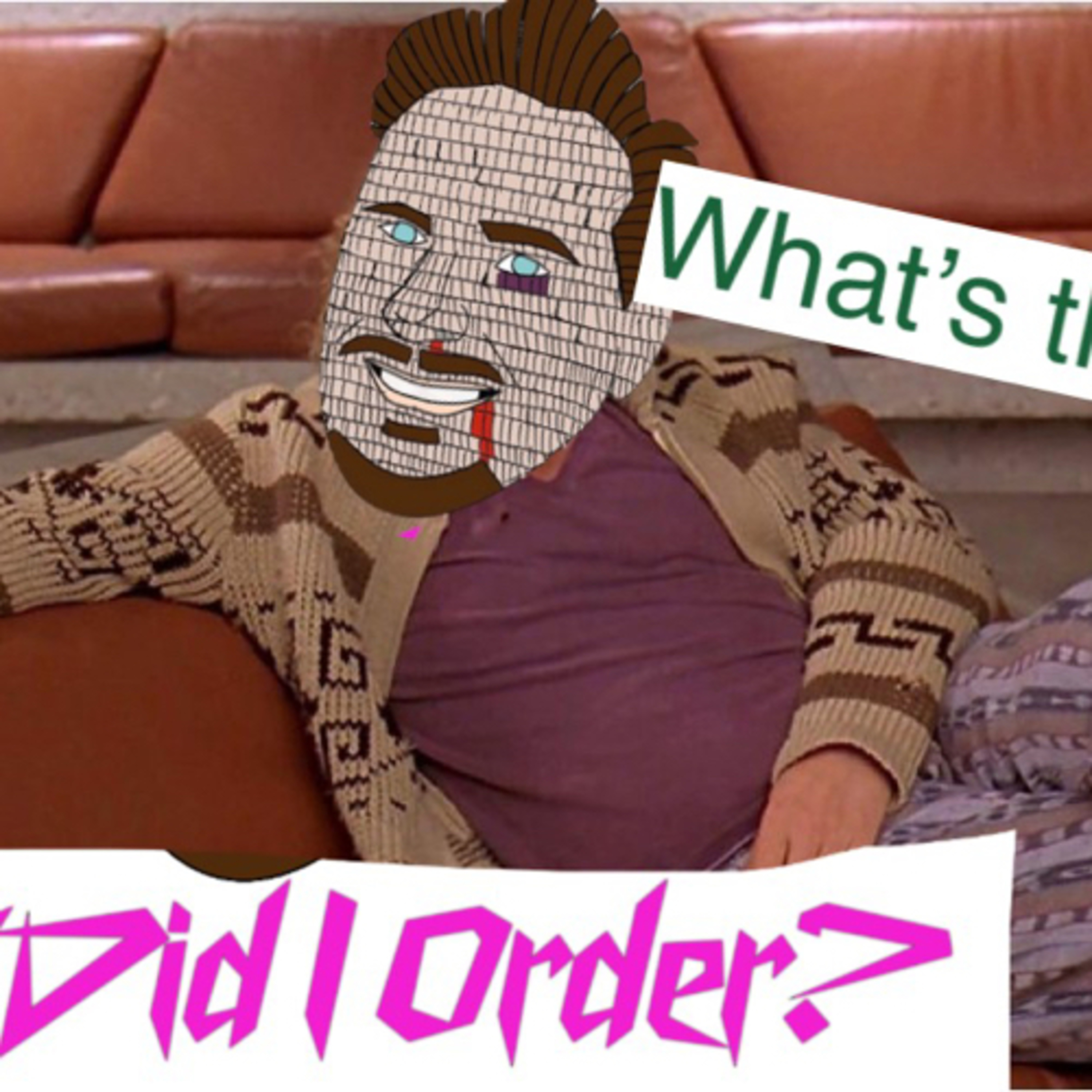 What Did I Order? What’s That Smell?