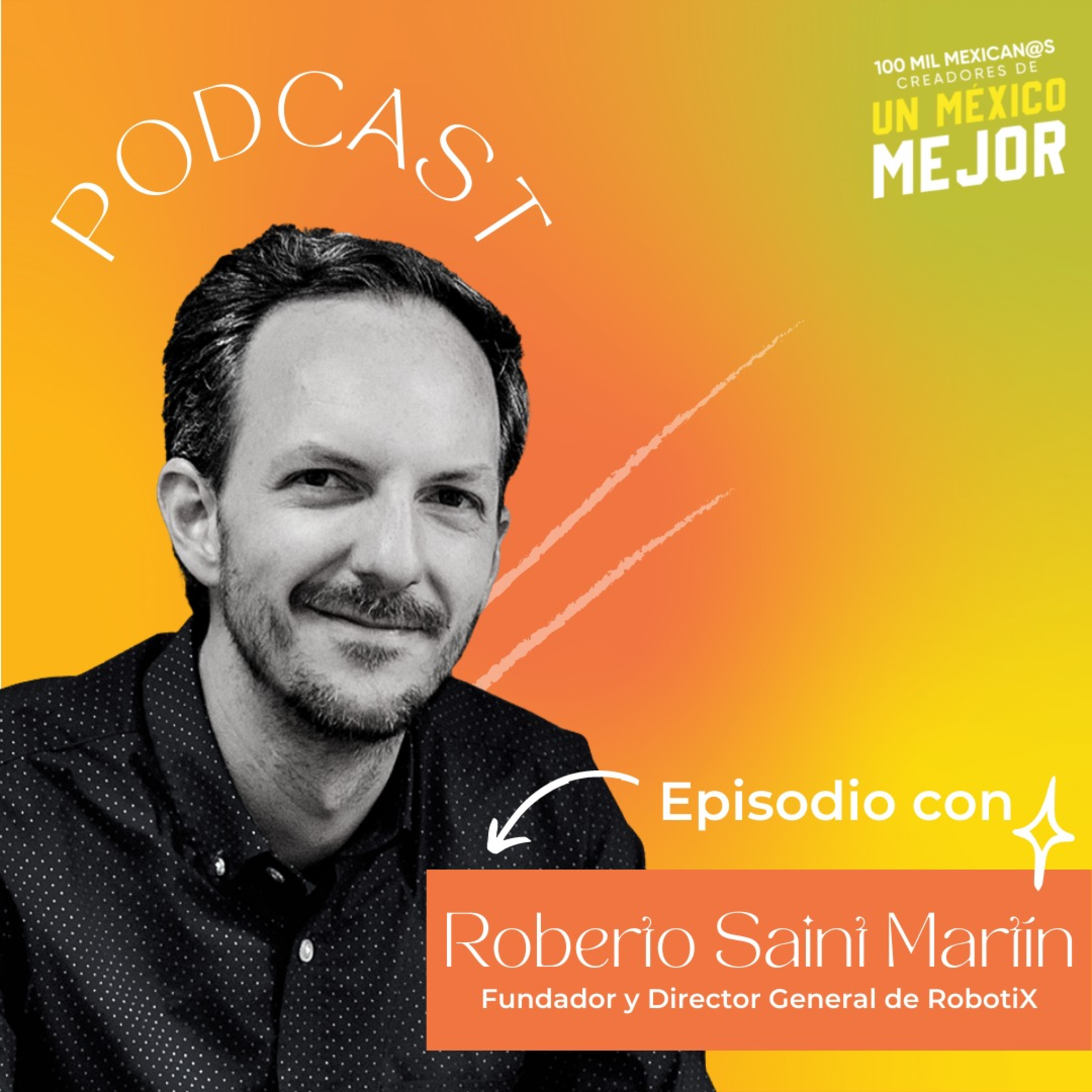 YO CREO UN MÉXICO MEJOR PODCAST