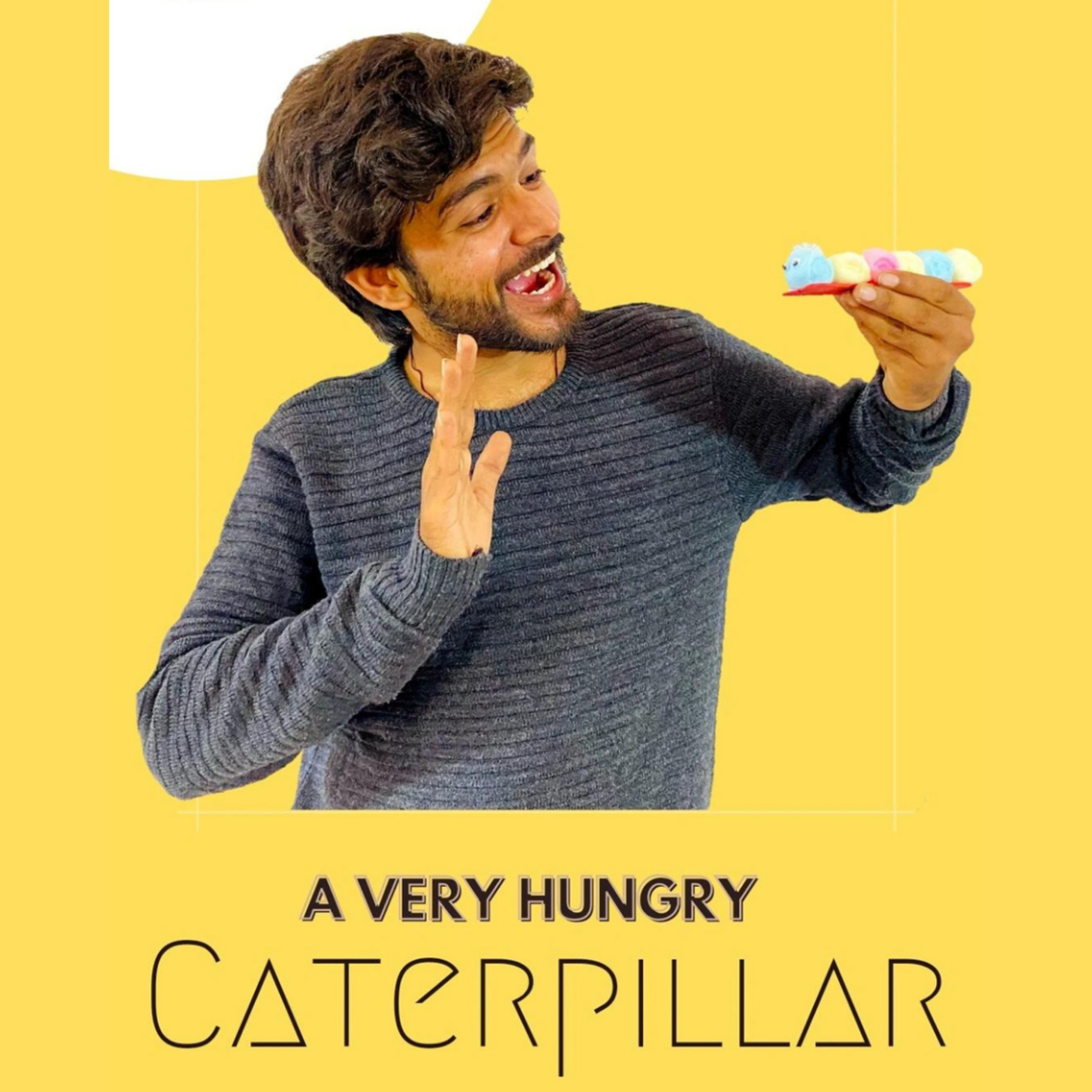 A VERY HUNGRY CATERPILLAR