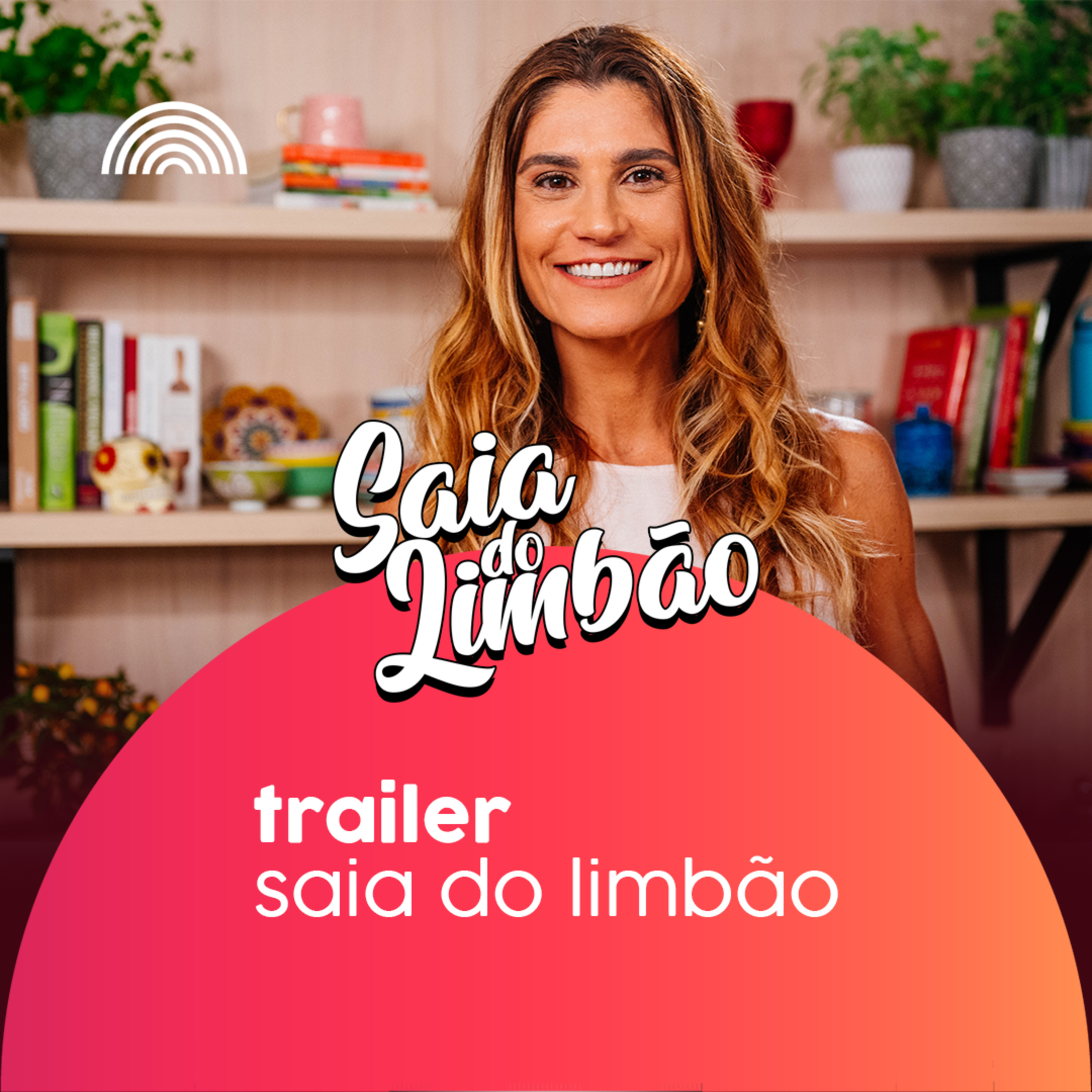 Trailer - Saia do Limbão