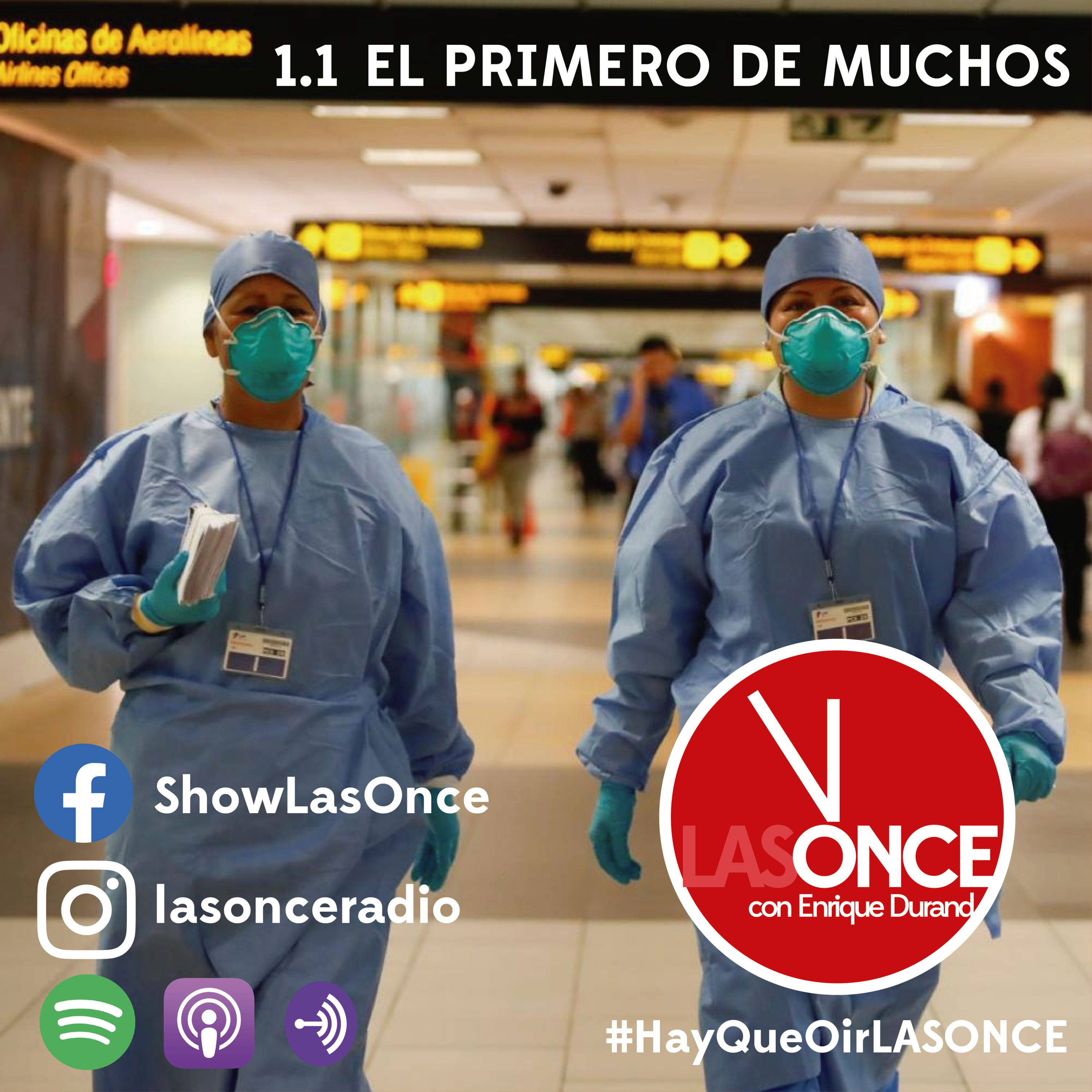 LAS ONCE Con Enrique Durand
