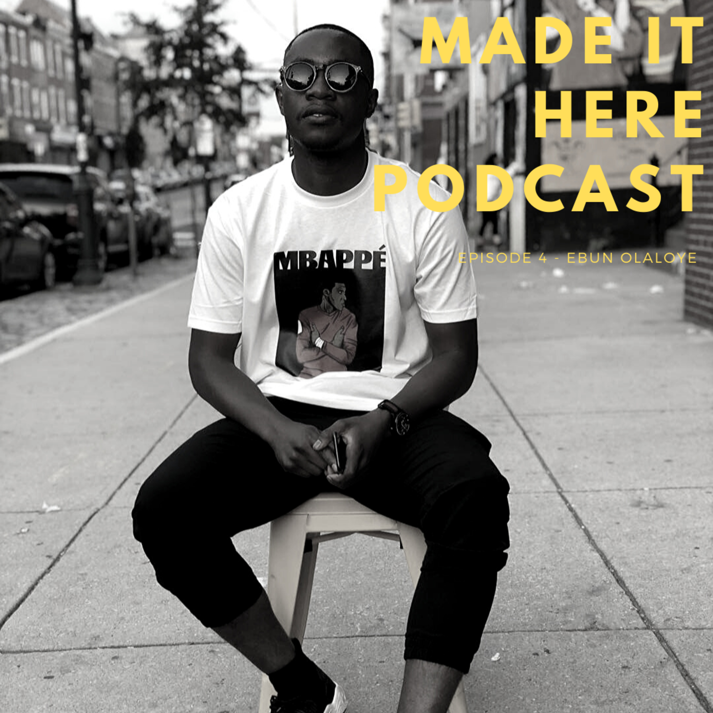 Made It Here Podcast