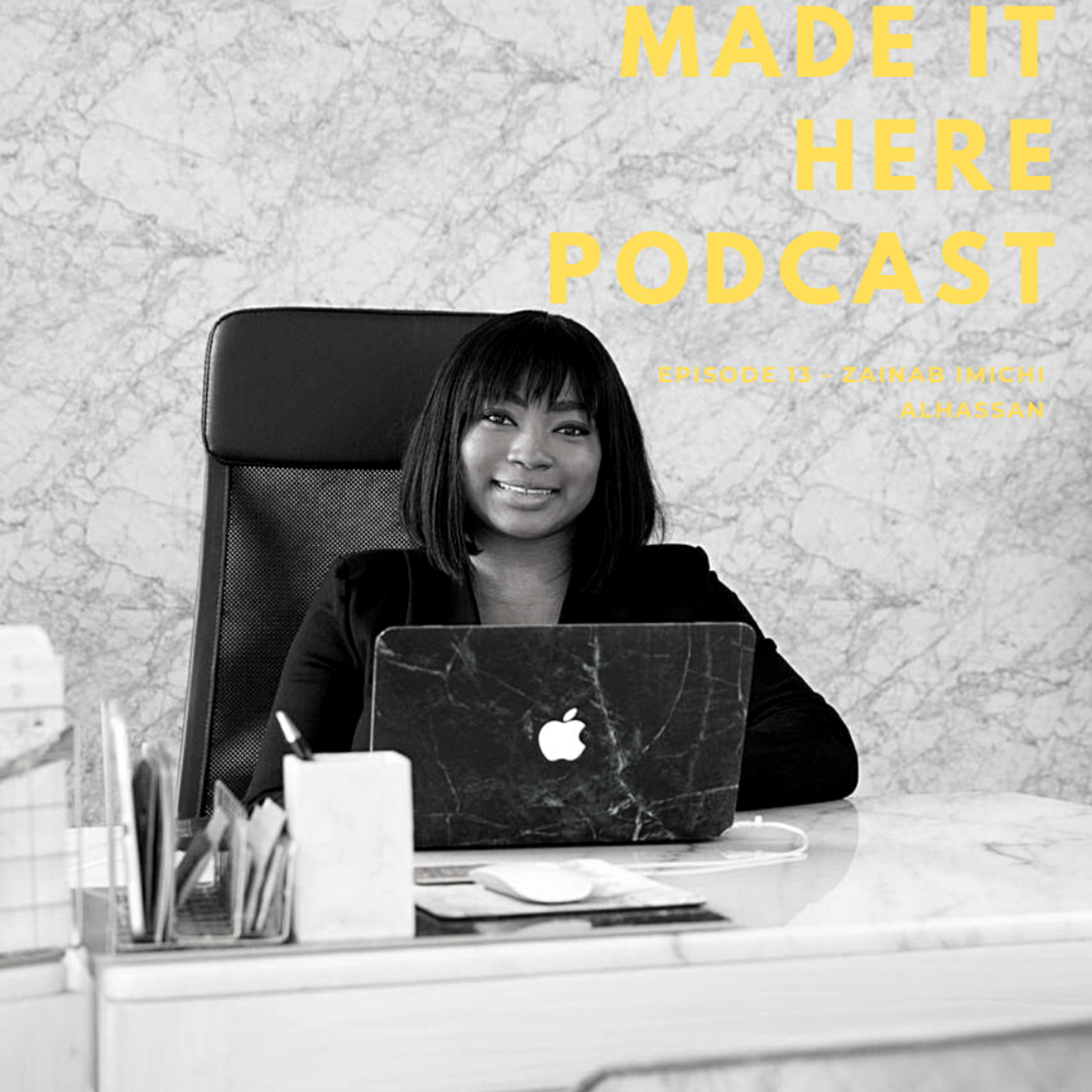 Made It Here Podcast