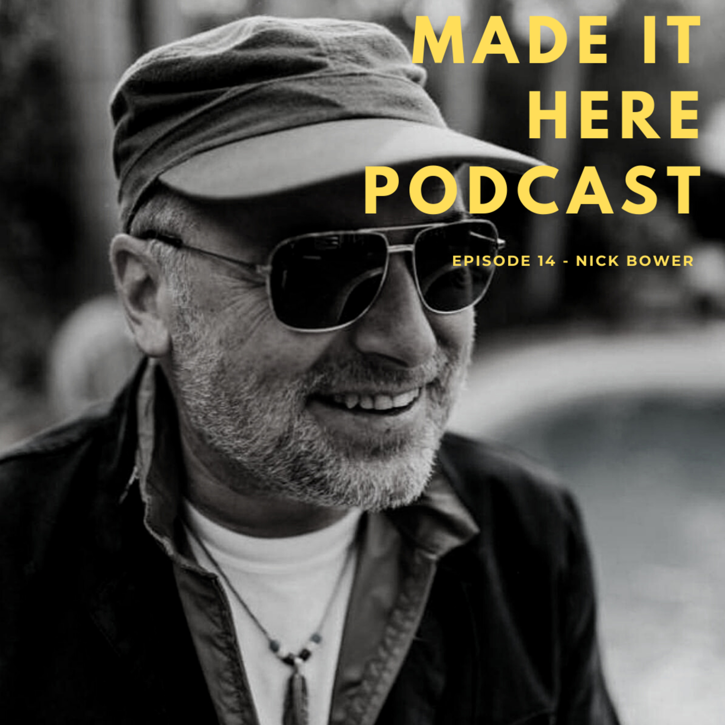 Made It Here Podcast